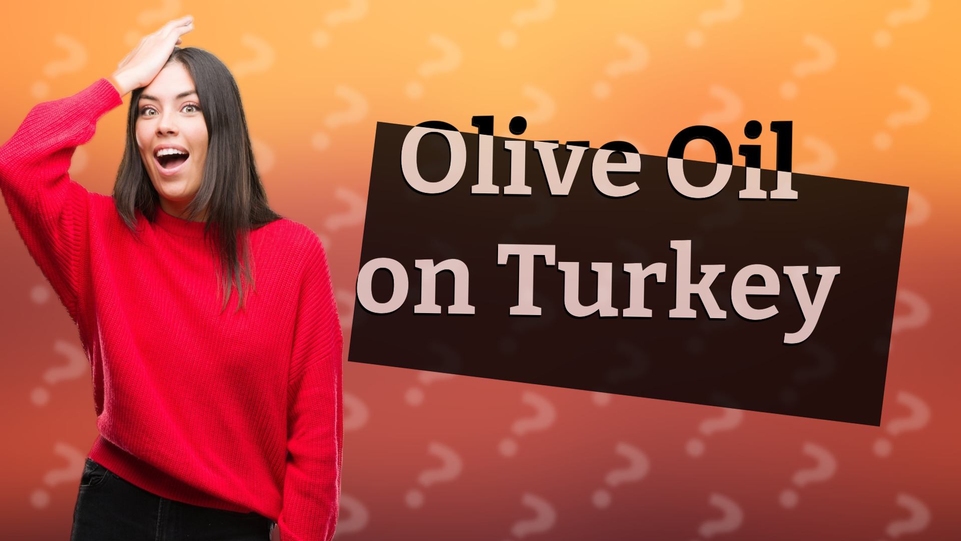 Olive Oil on Turkey