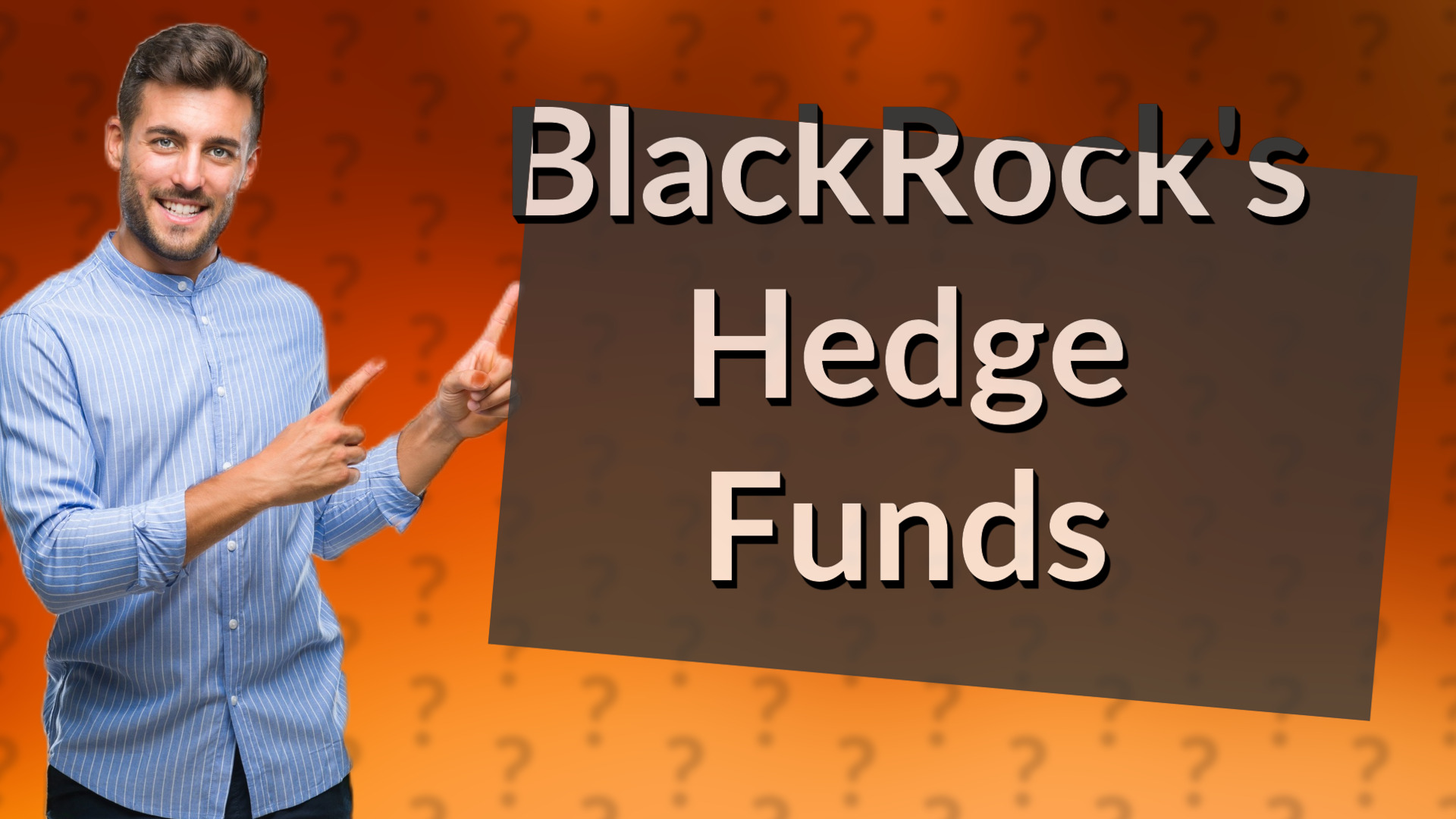 BlackRock's Hedge Funds