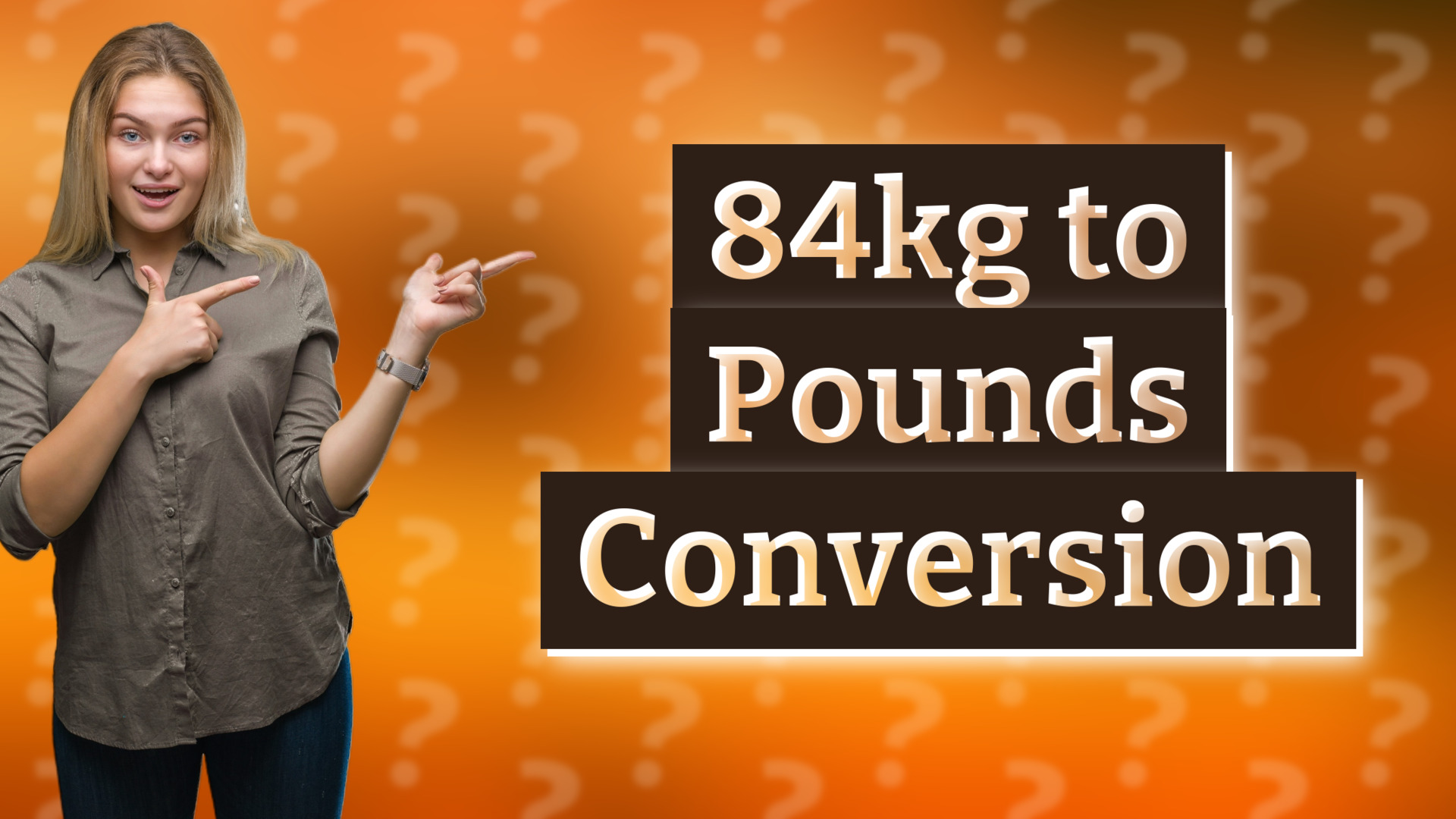 84kg to Pounds Conversion