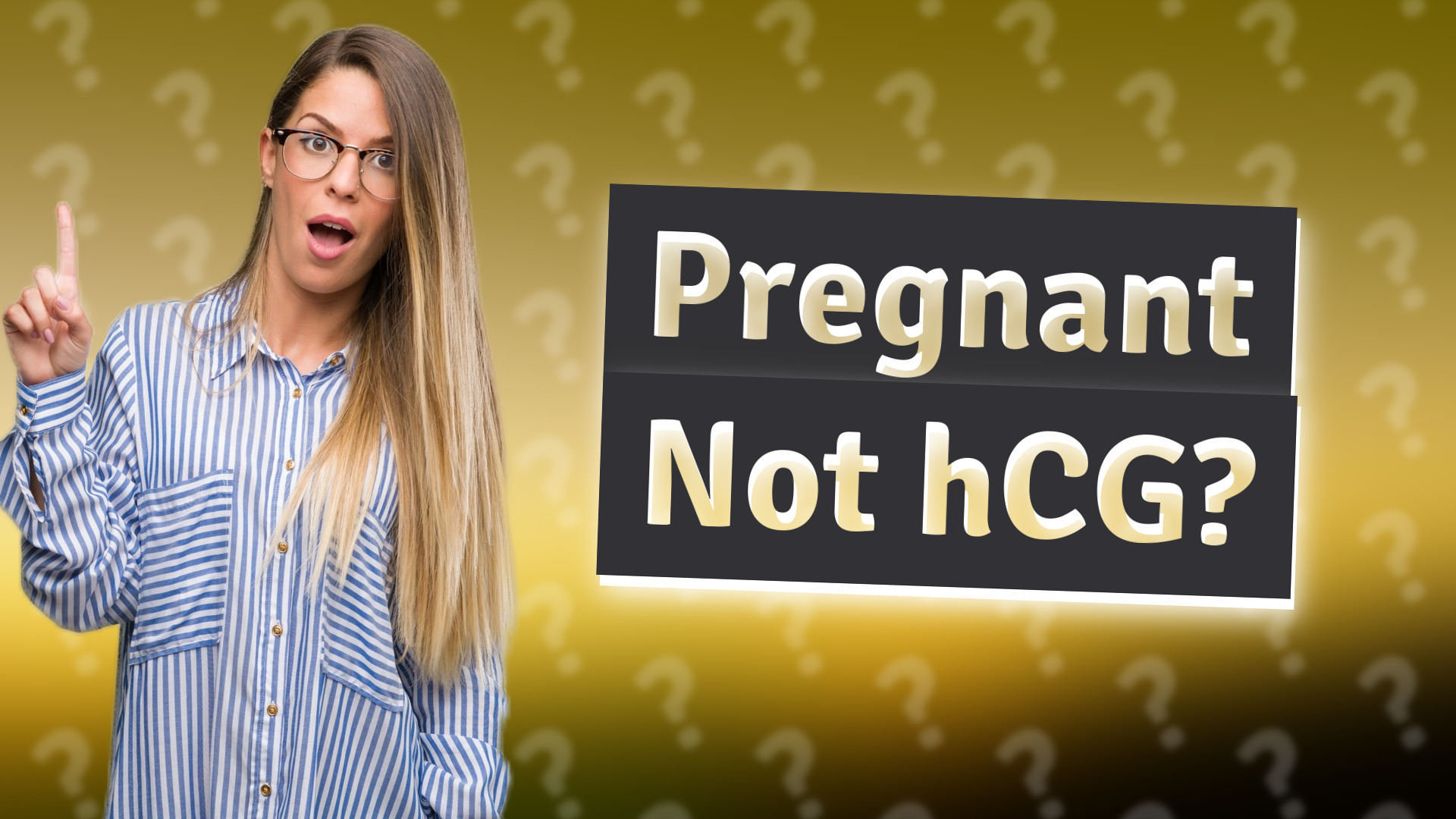 Pregnant Not hCG?