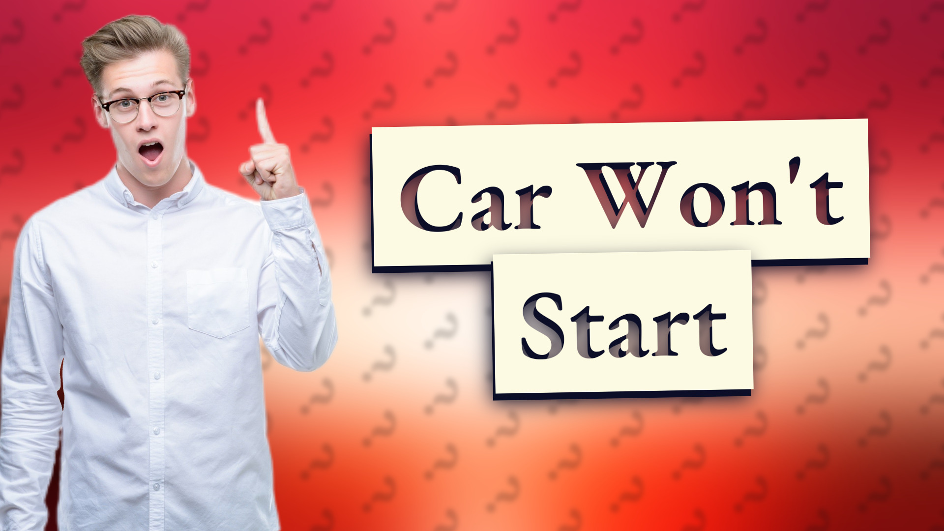 Car Won't Start