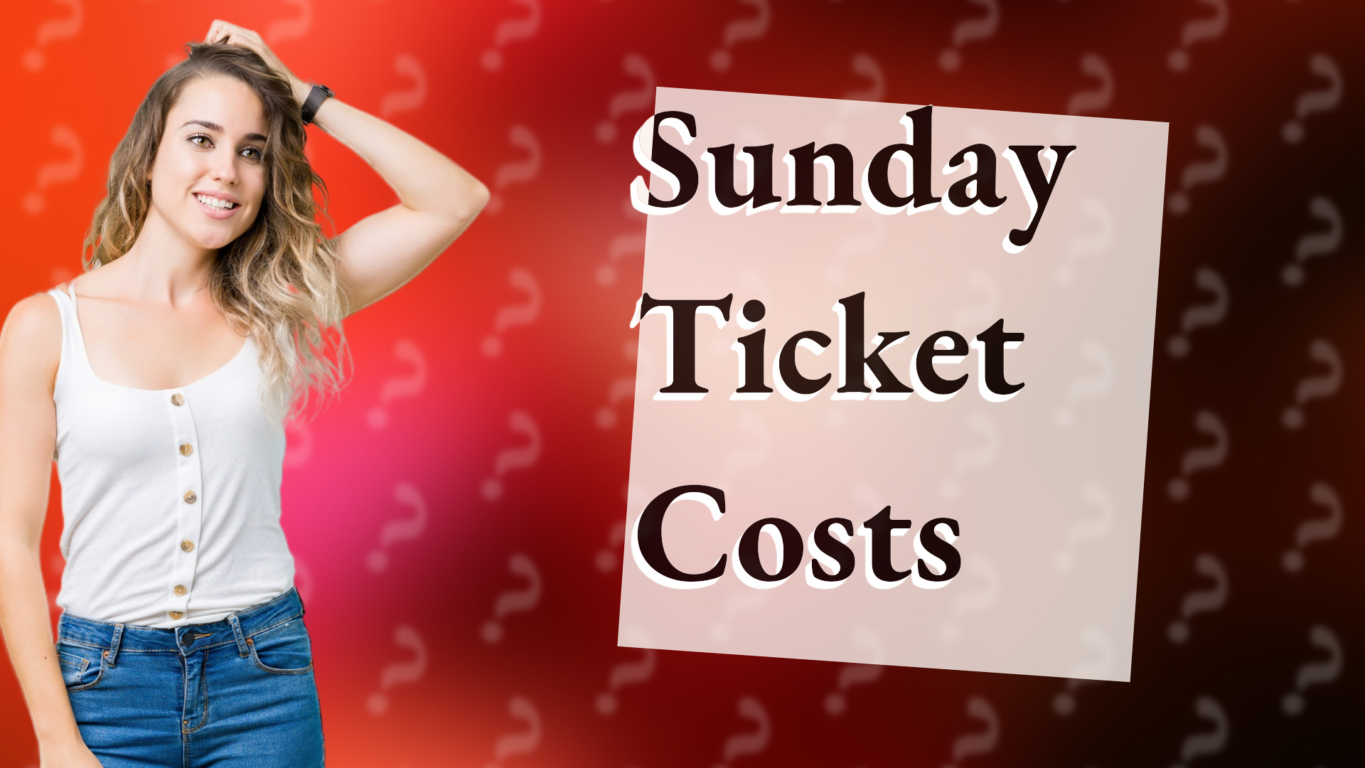 Sunday Ticket Costs