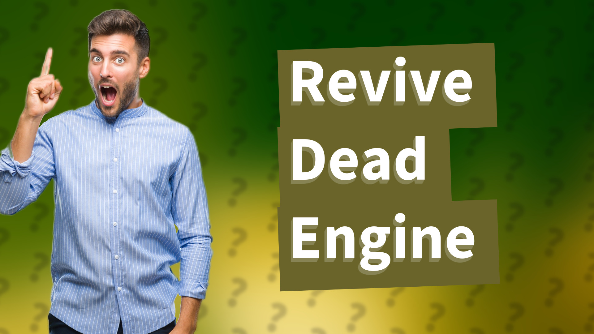Revive Dead Engine