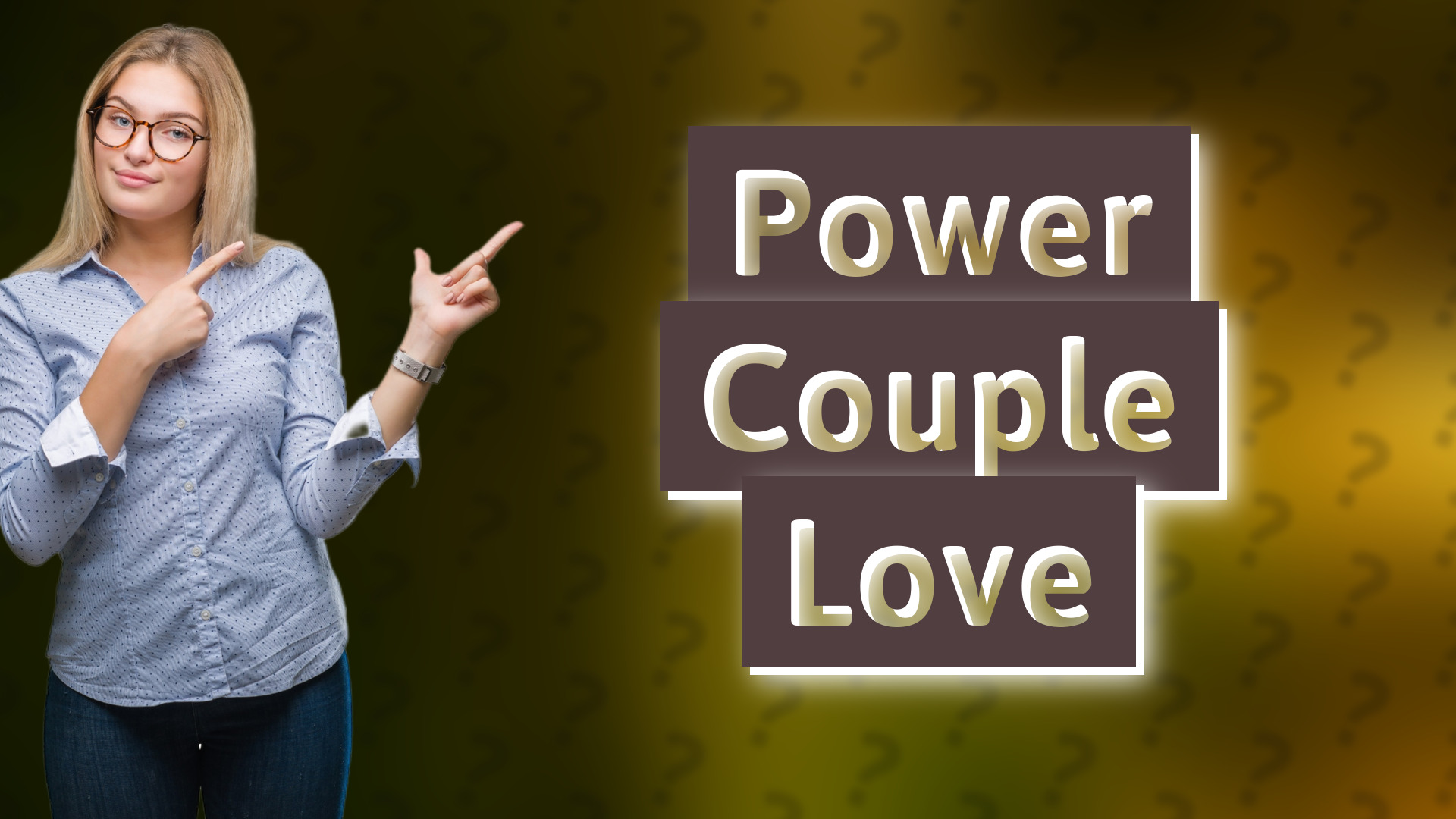 Power Couple Love