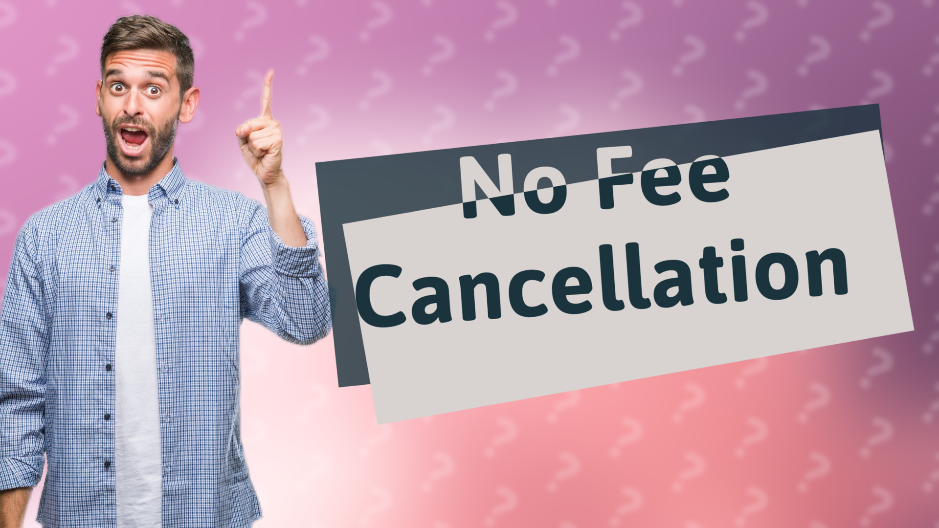 No Fee Cancellation