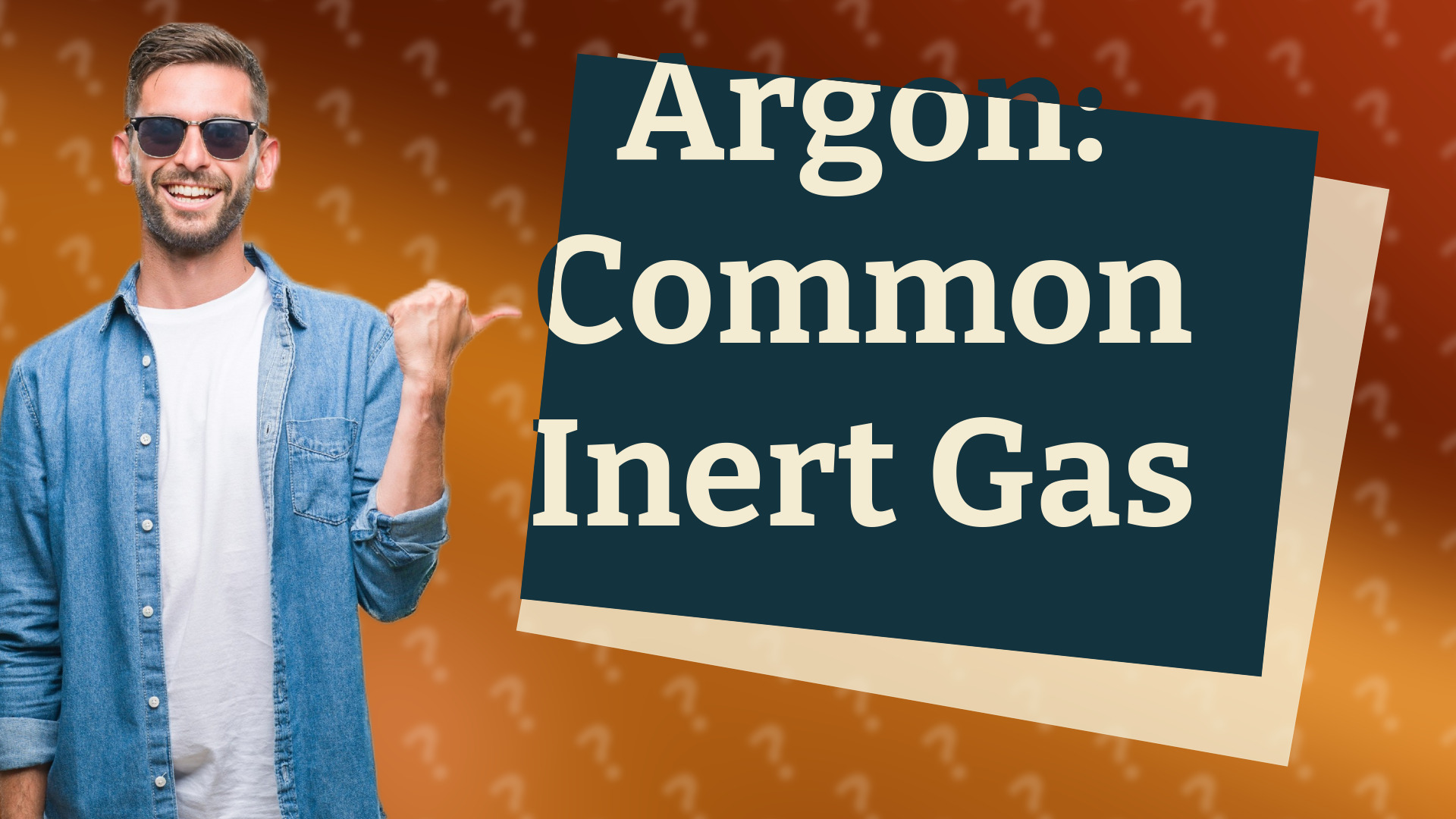 Argon: Common Inert Gas
