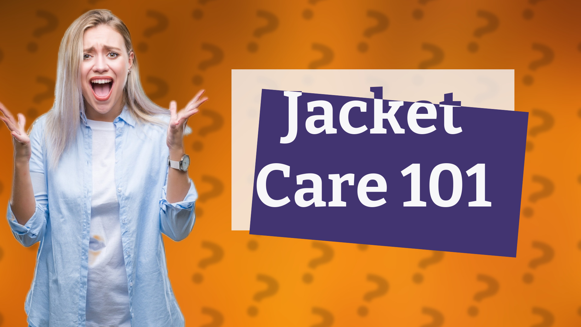 Jacket Care 101