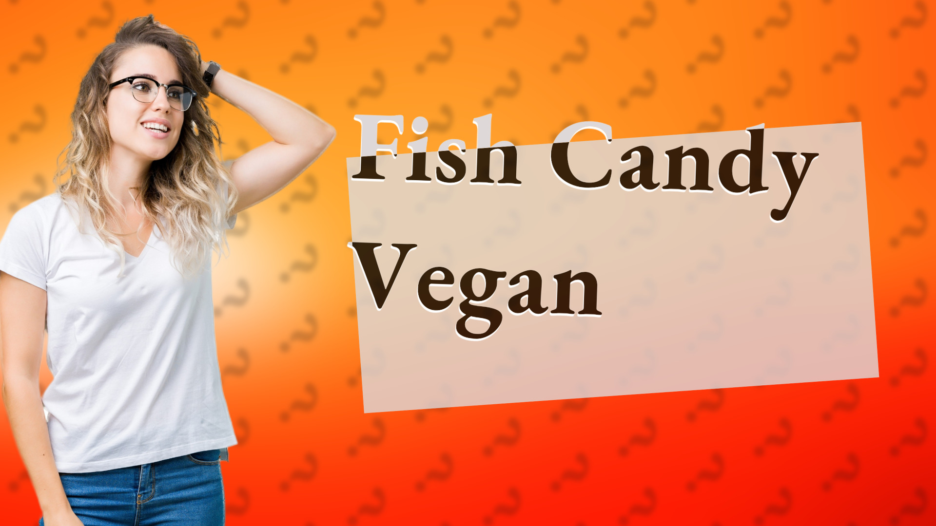 Fish Candy Vegan