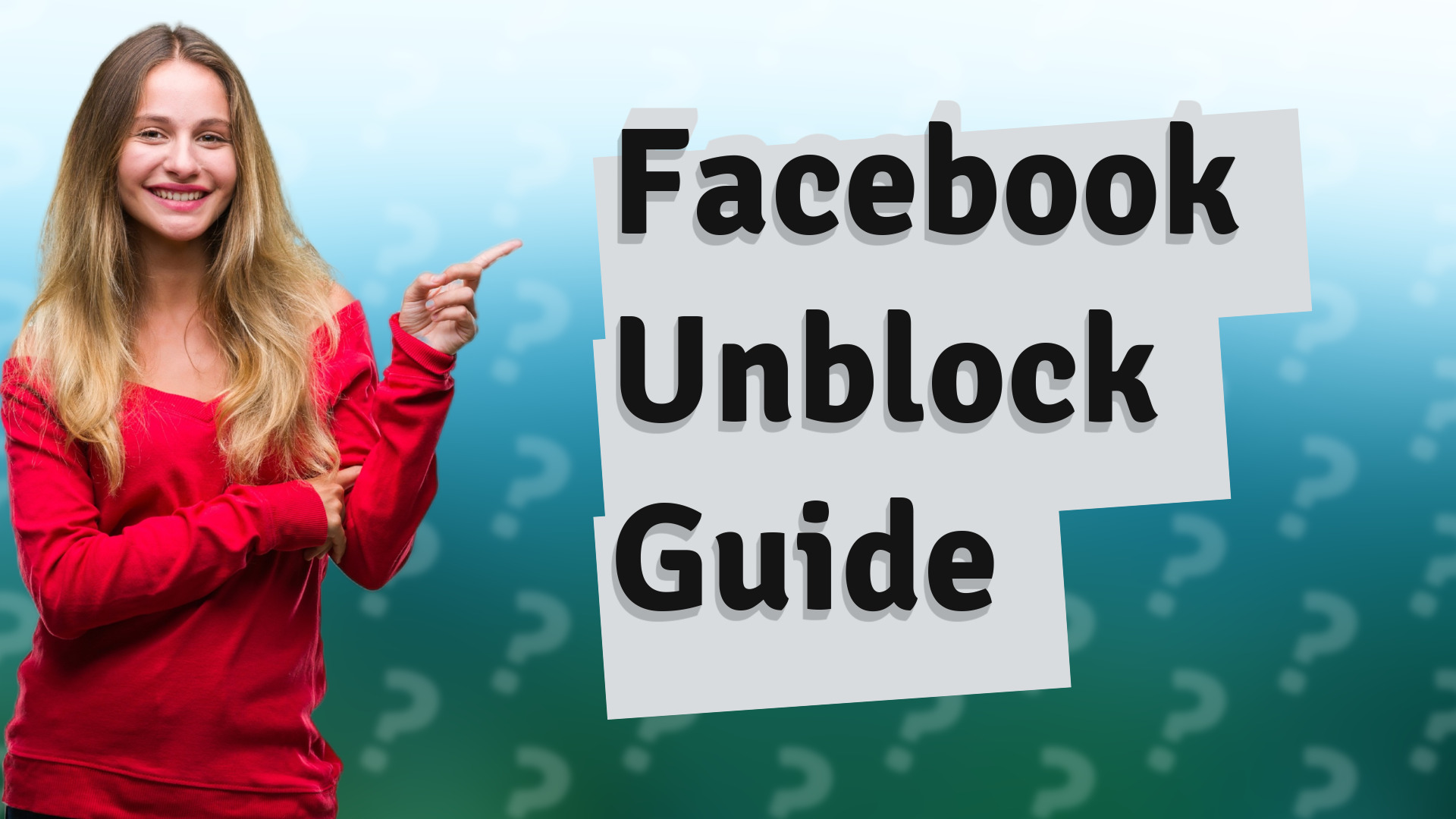 Facebook Unblock Guide
