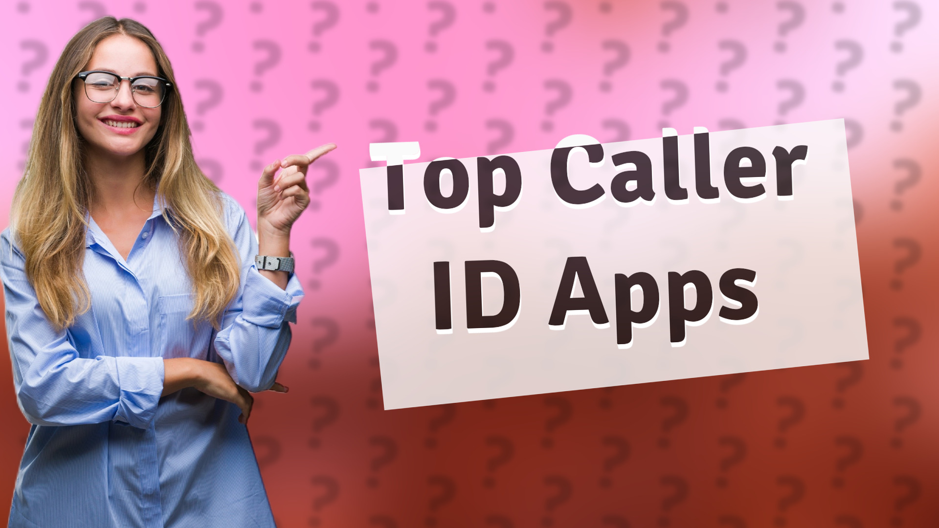 Top Caller ID Apps