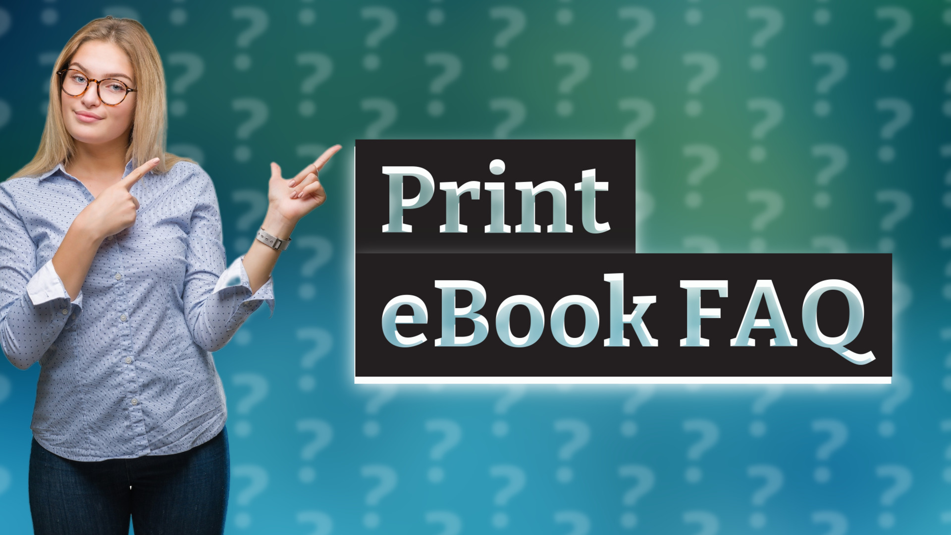 Print eBook FAQ