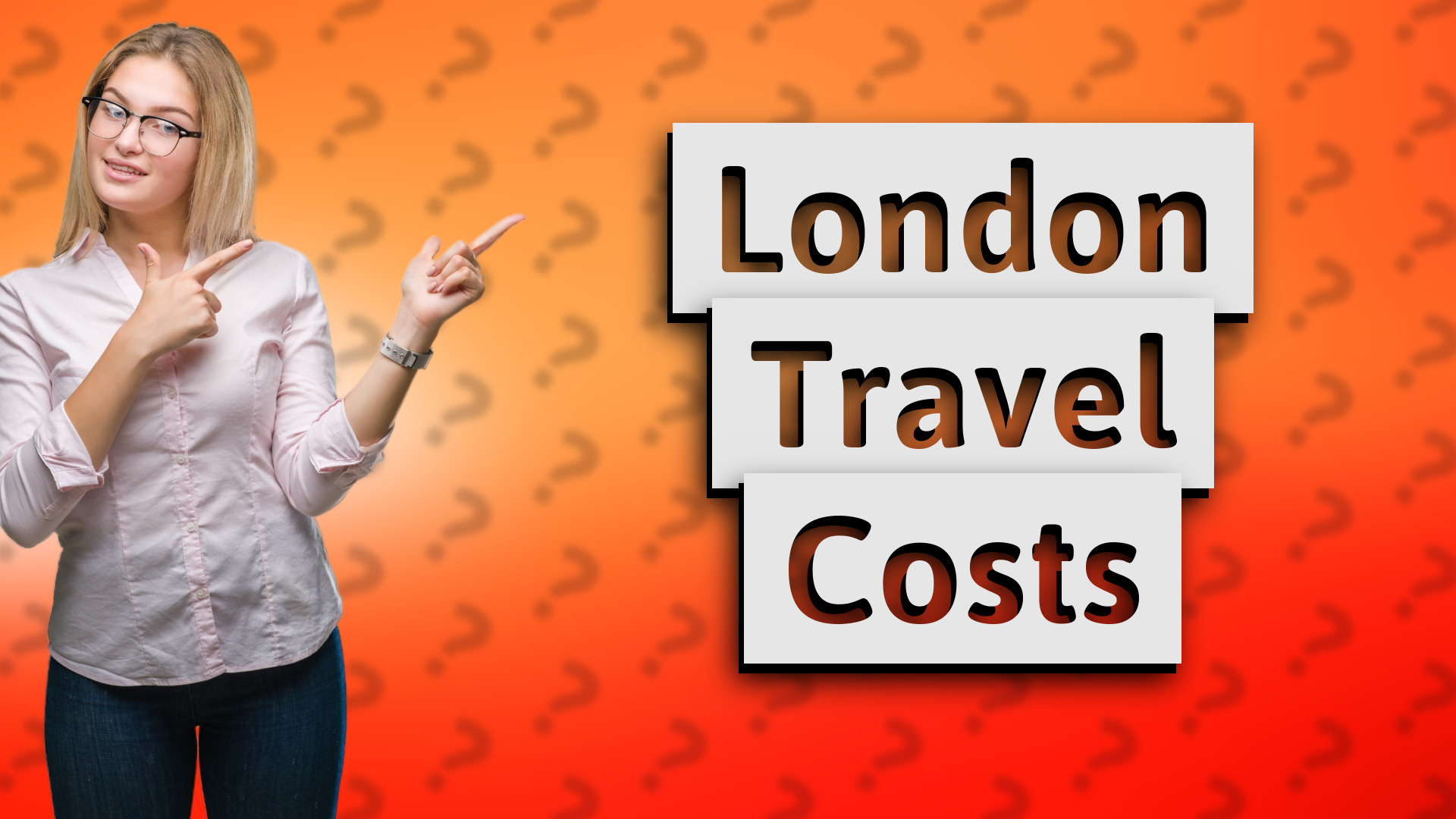 London Travel Costs