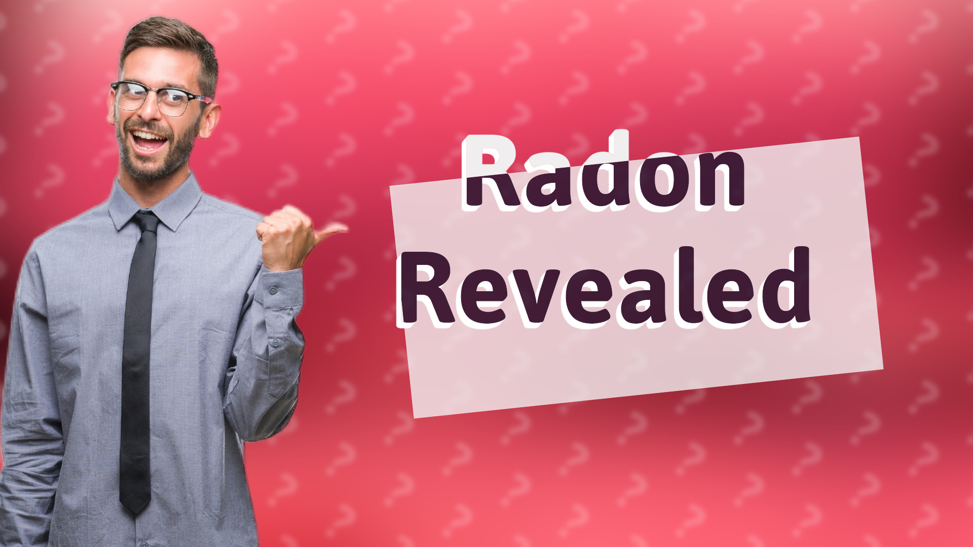 Radon Revealed