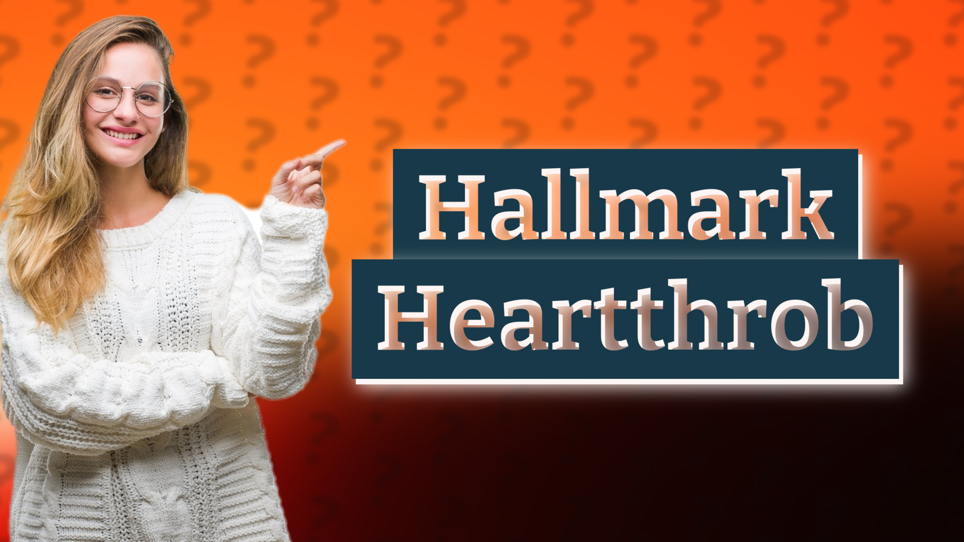 Hallmark Heartthrob