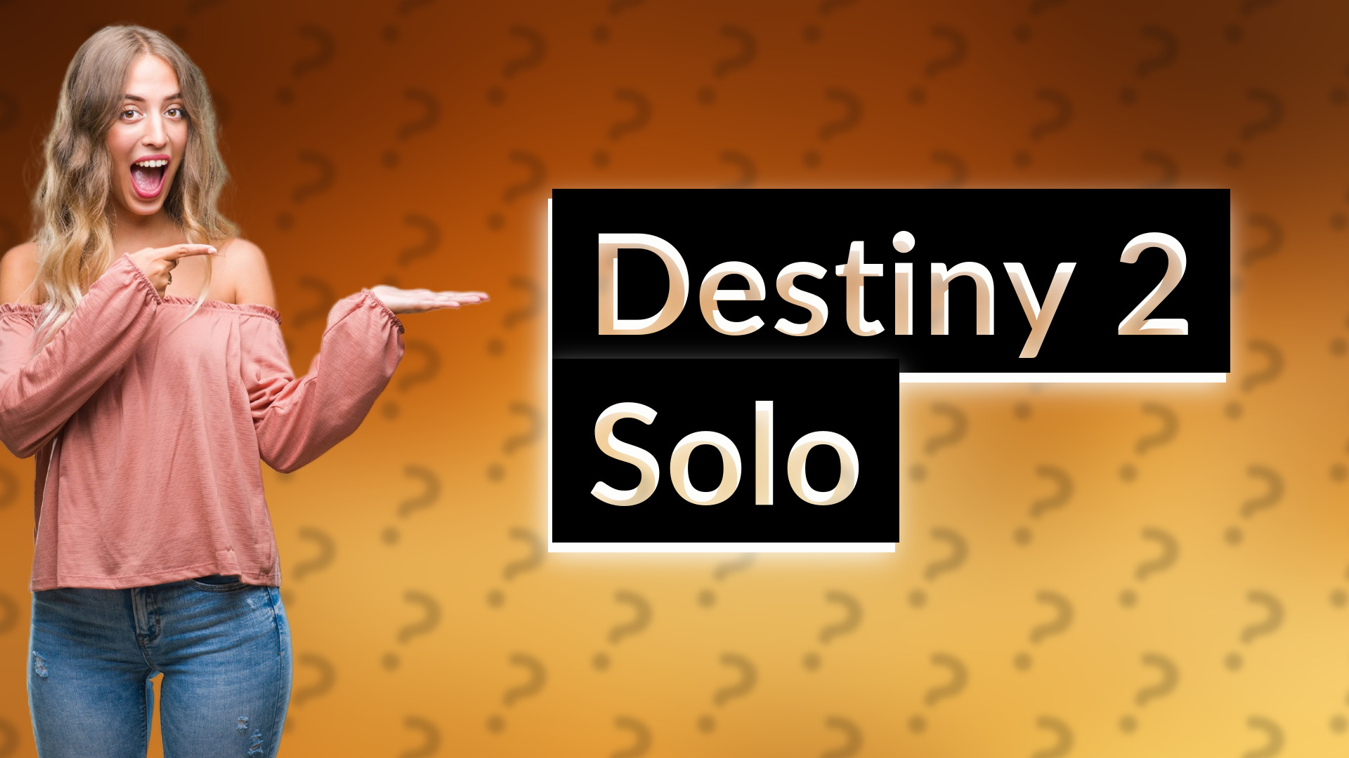 Destiny 2 Solo