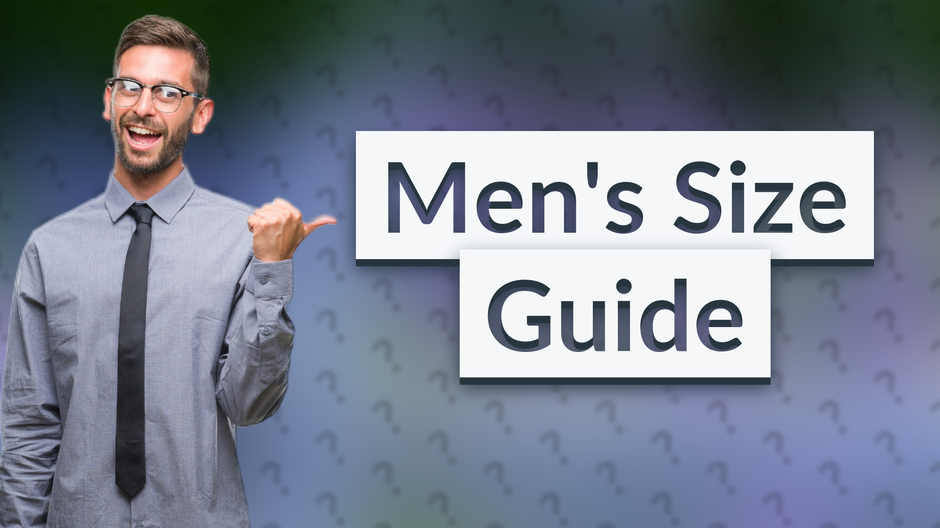 Men's Size Guide