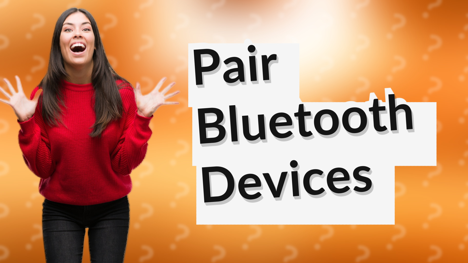 Pair Bluetooth Devices