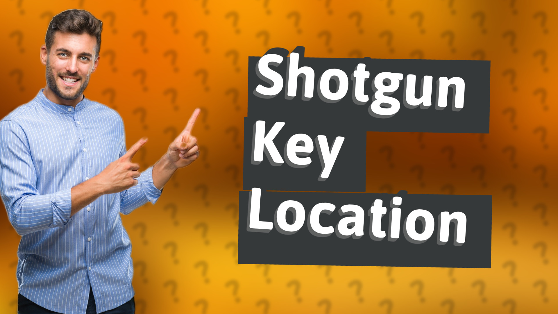 Shotgun Key Location