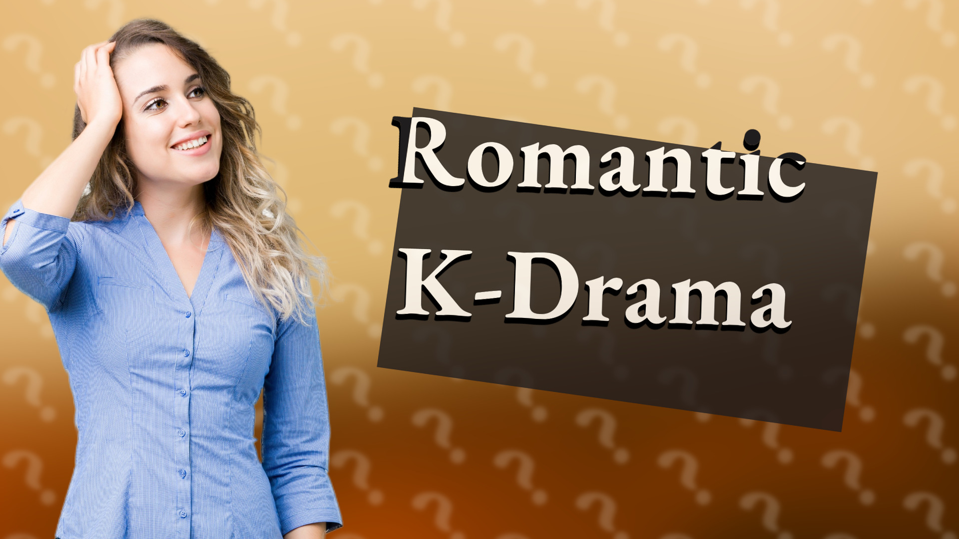 Romantic K-Drama