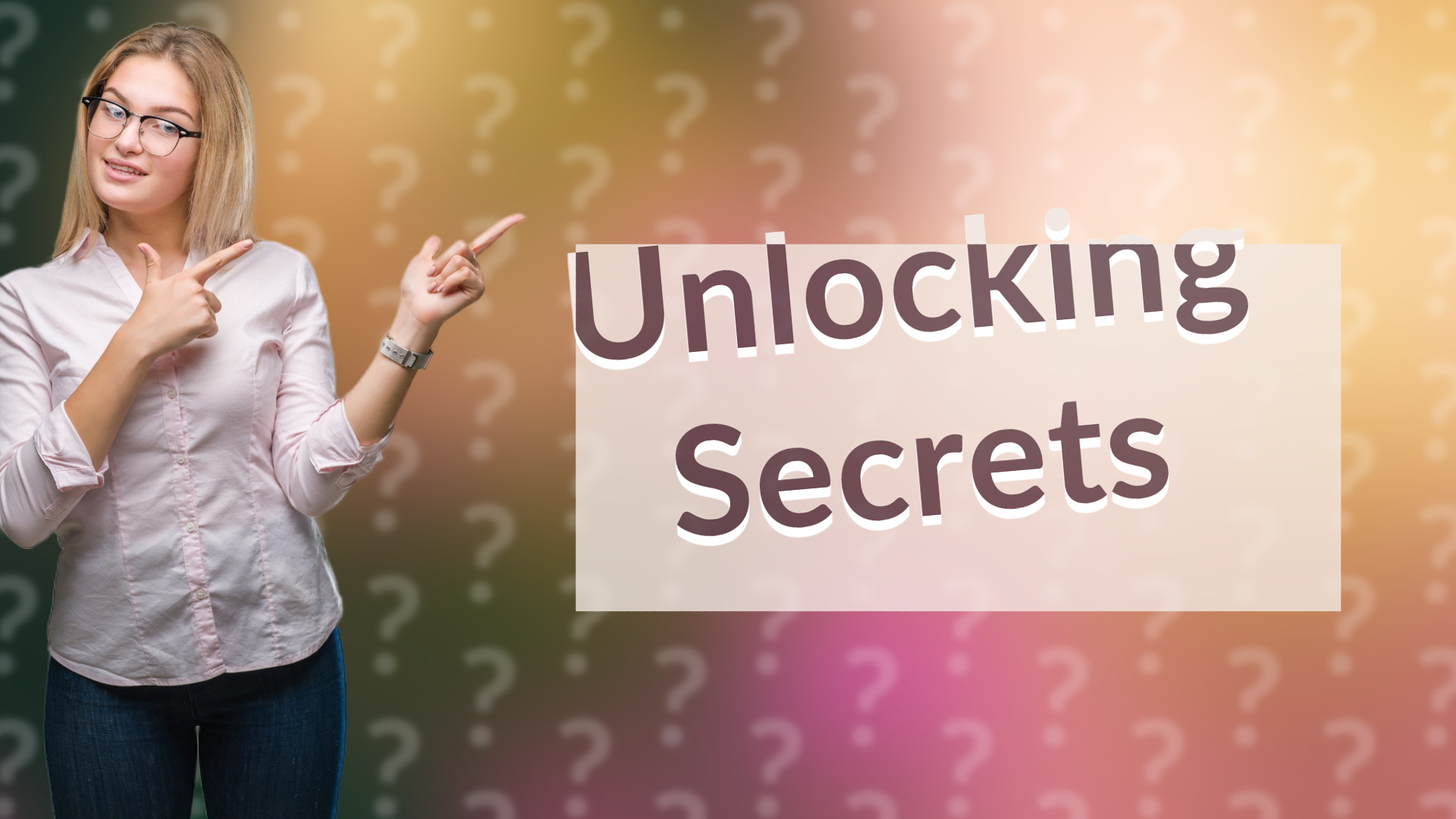 Unlocking Secrets