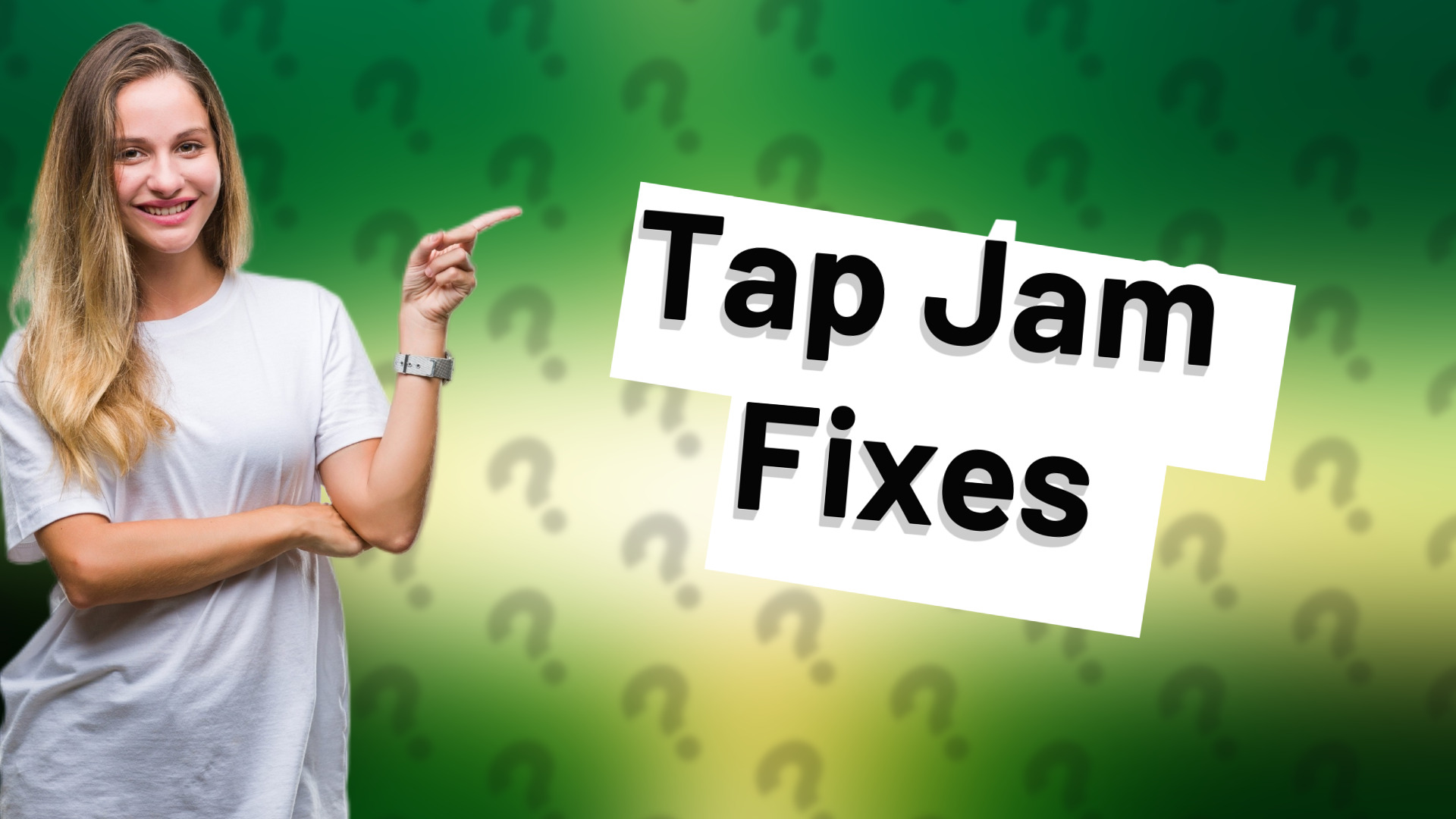 Tap Jam Fixes