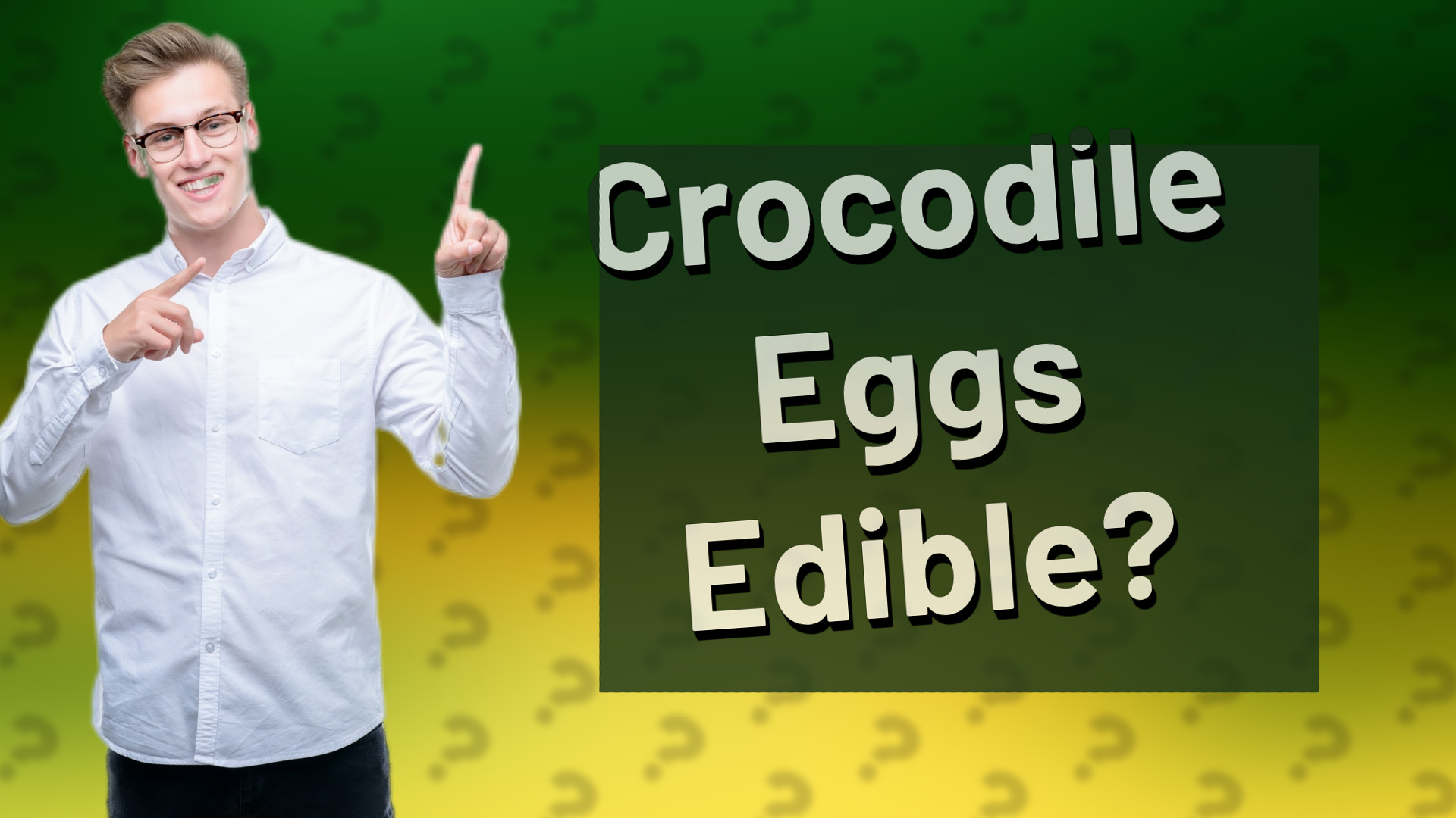 Crocodile Eggs Edible?