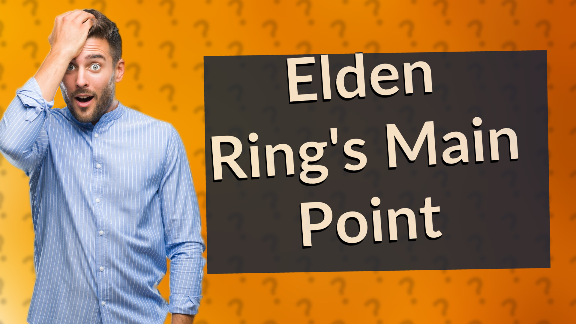 Elden Ring's Main Point