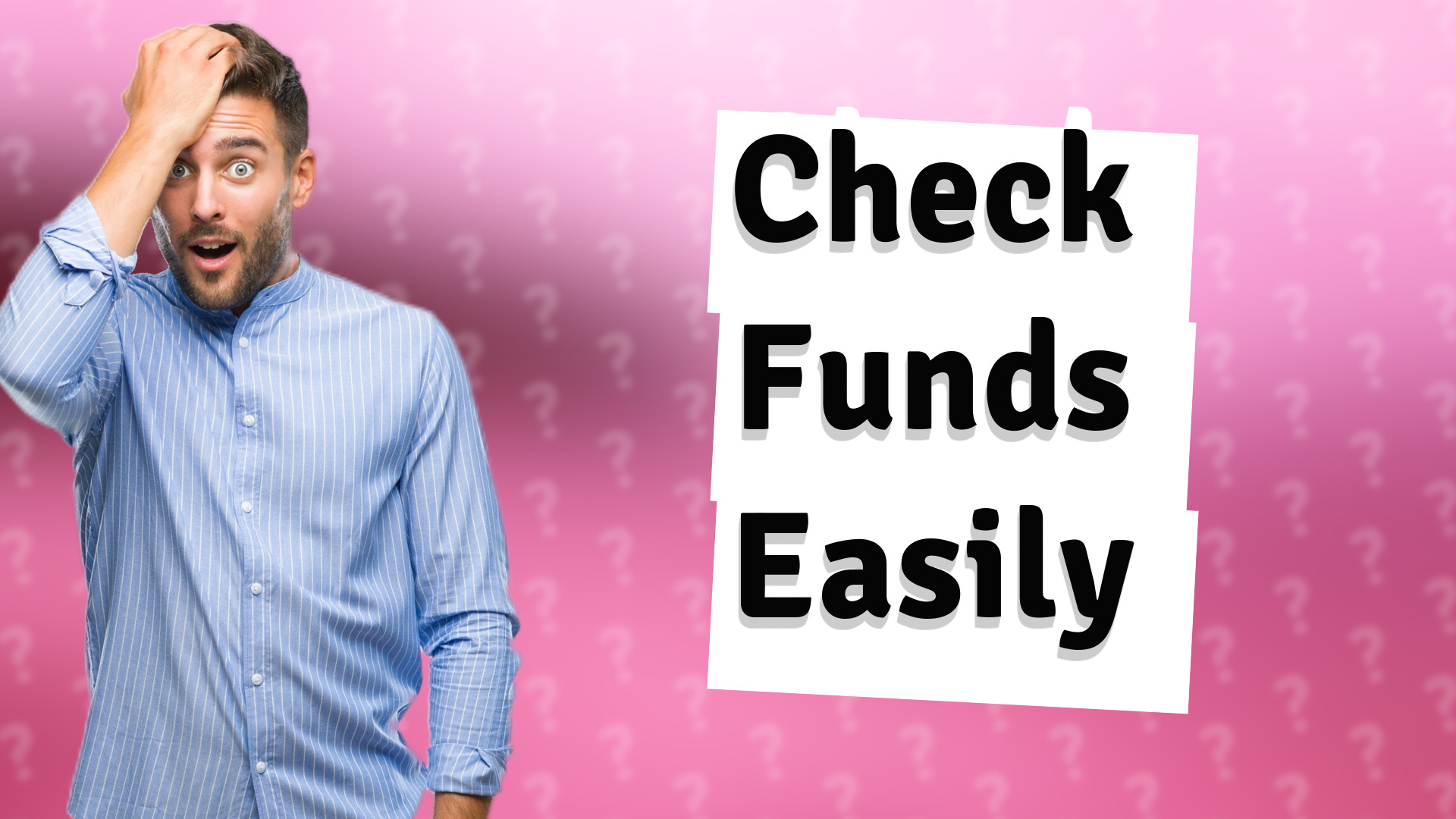 Check Funds Easily