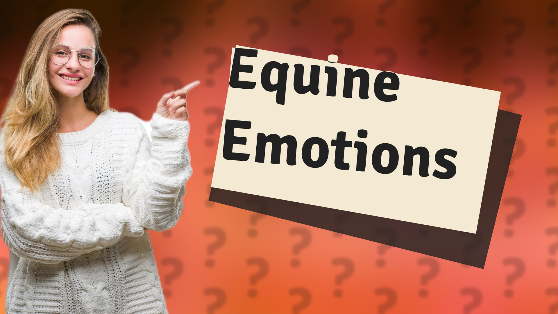 Equine Emotions