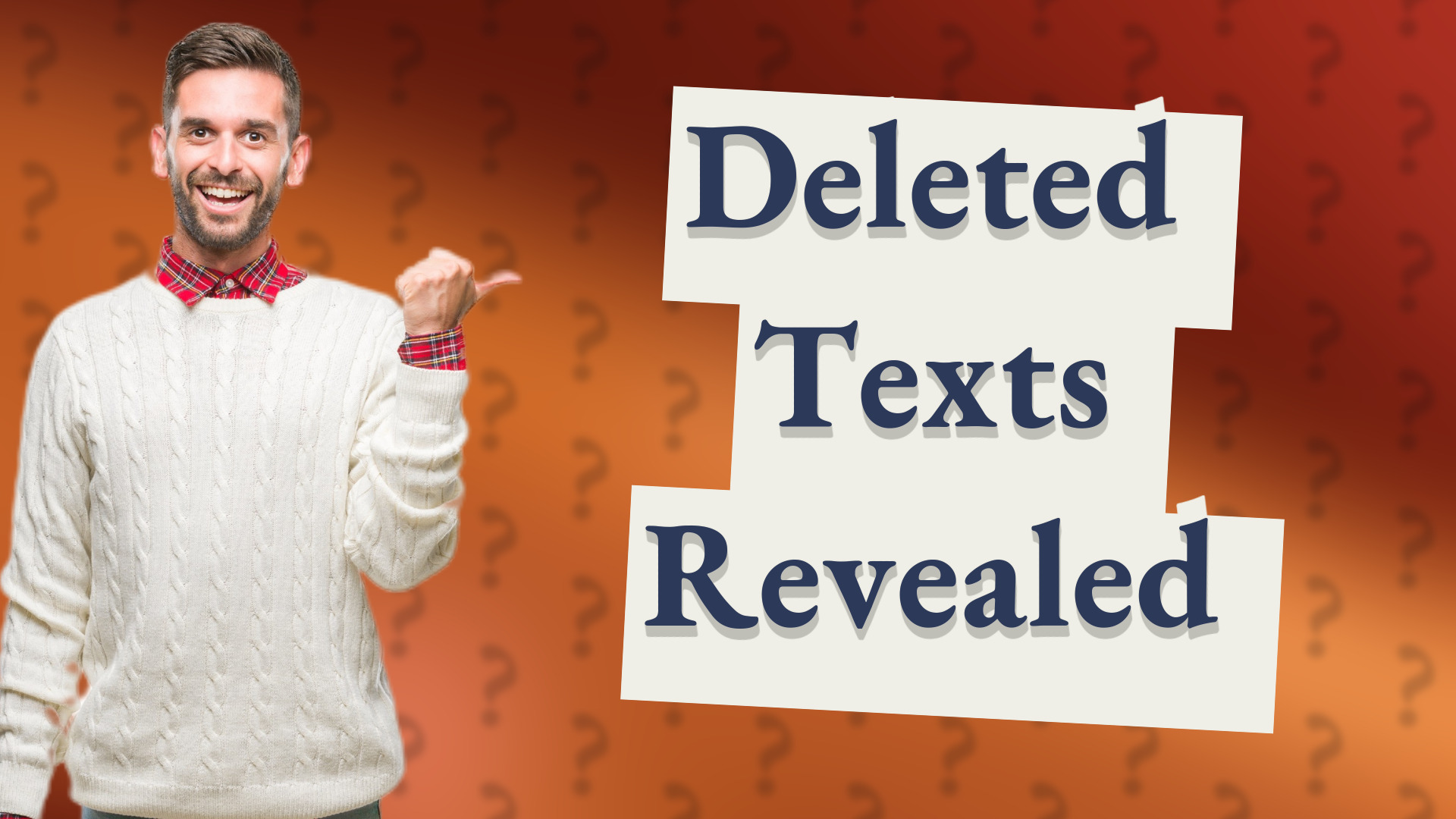 Deleted Texts Revealed