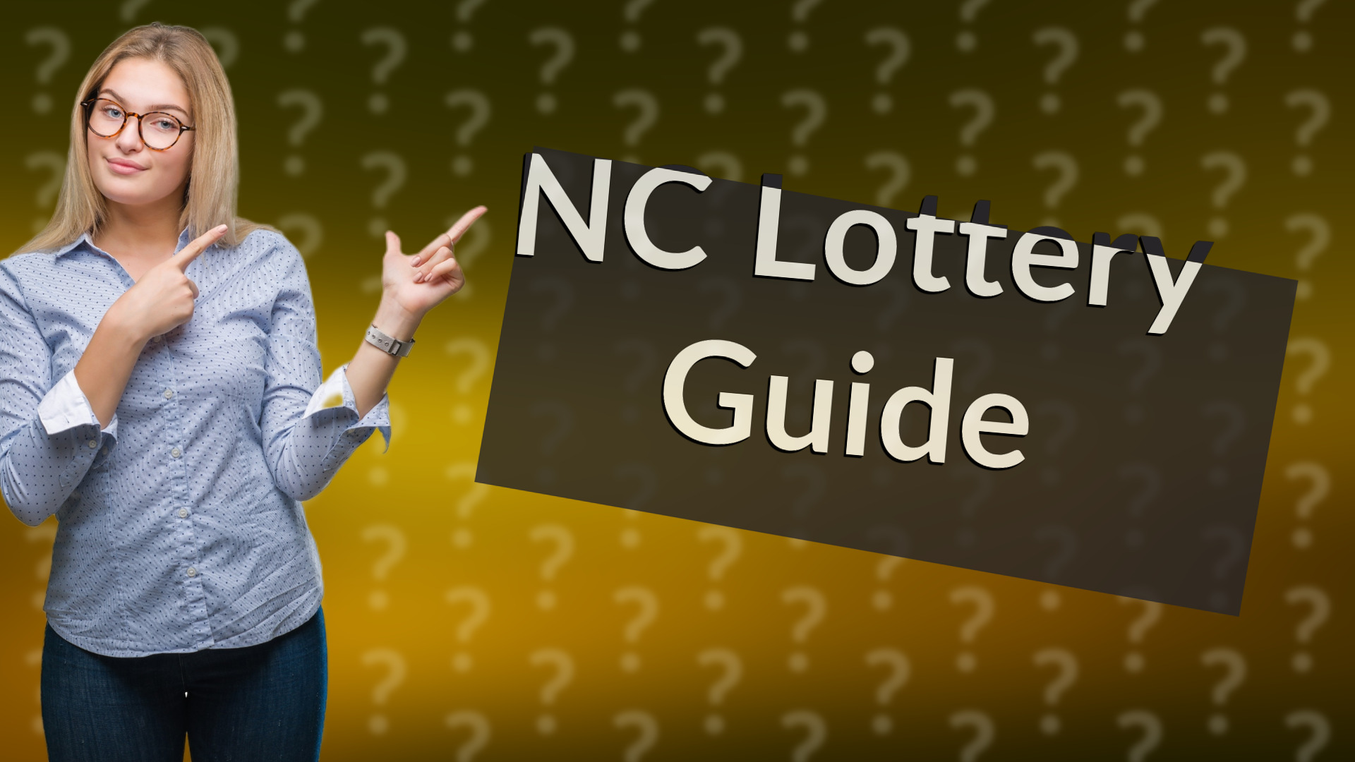 NC Lottery Guide