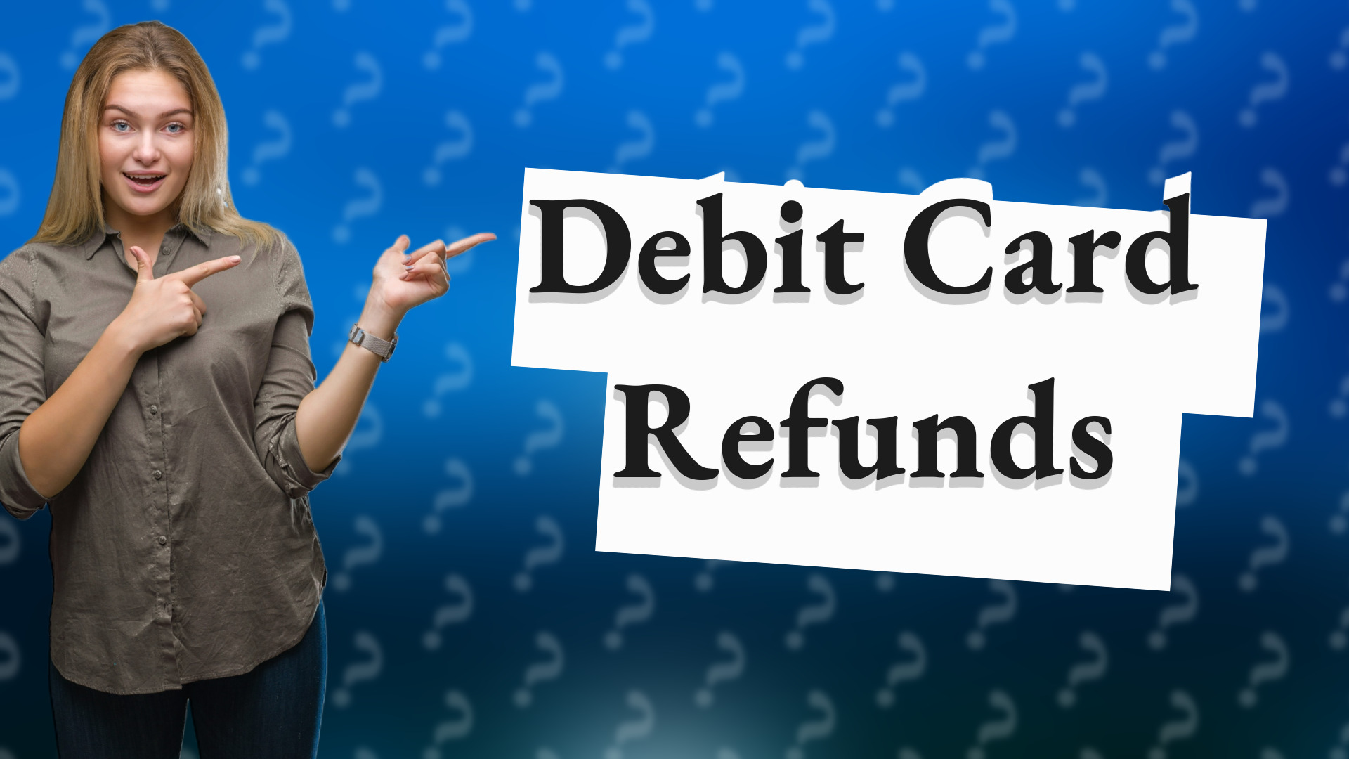 Debit Card Refunds