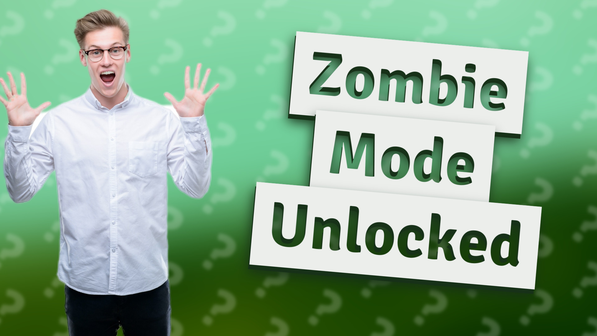 Zombie Mode Unlocked