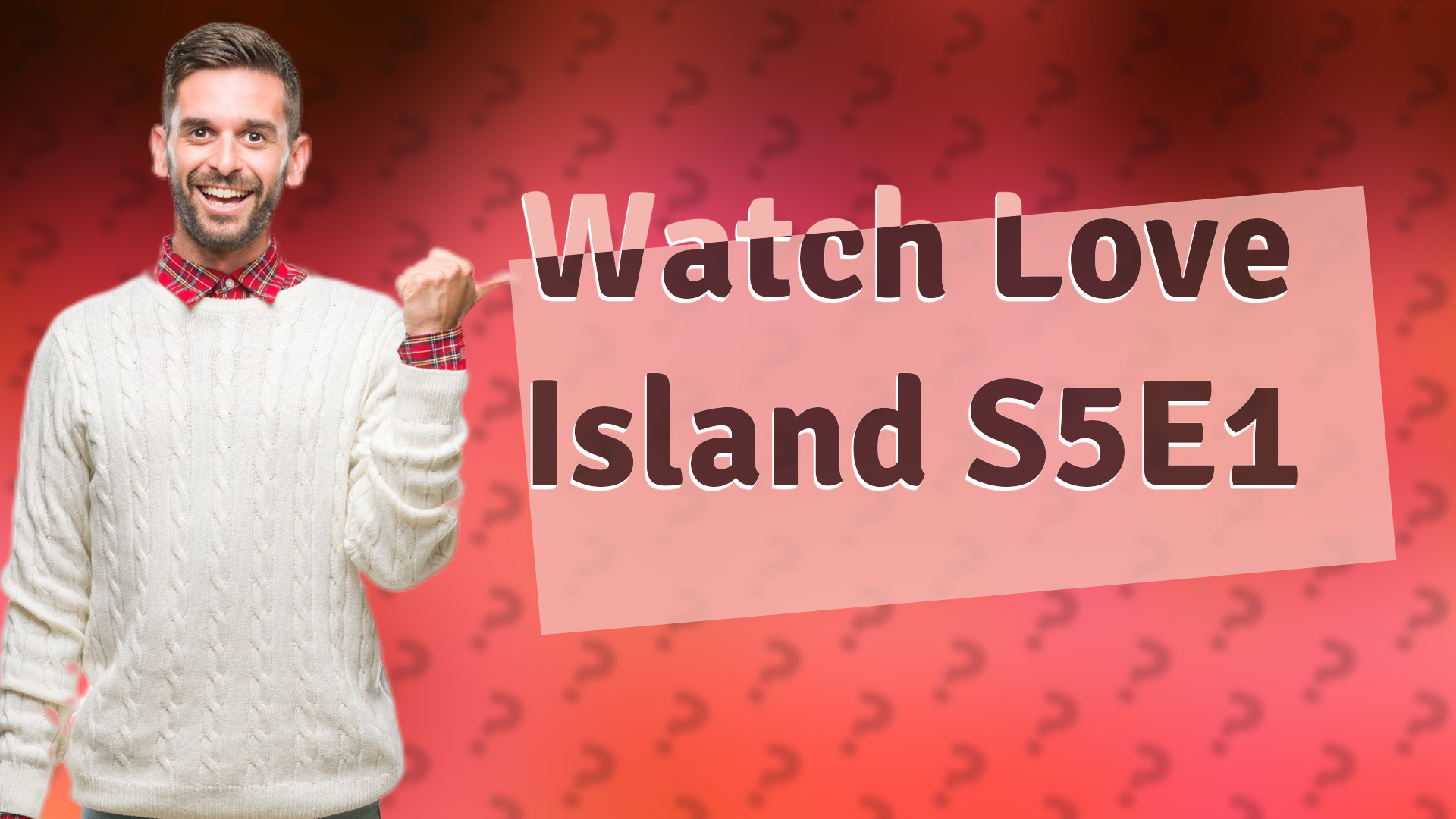 Watch Love Island S5E1