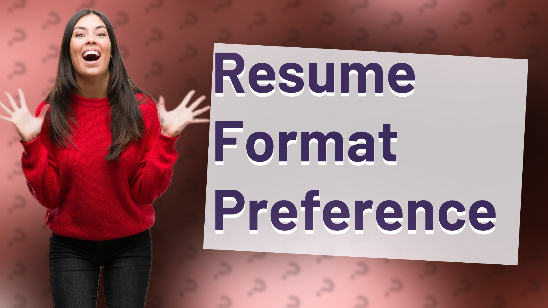 Resume Format Preference