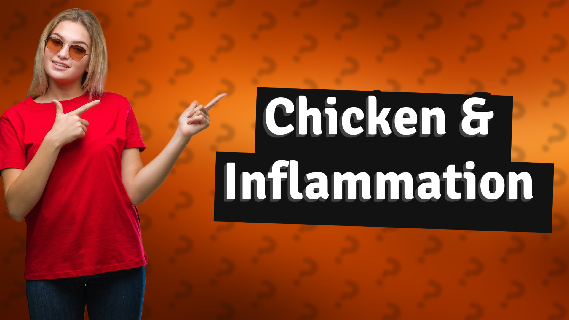 Chicken & Inflammation