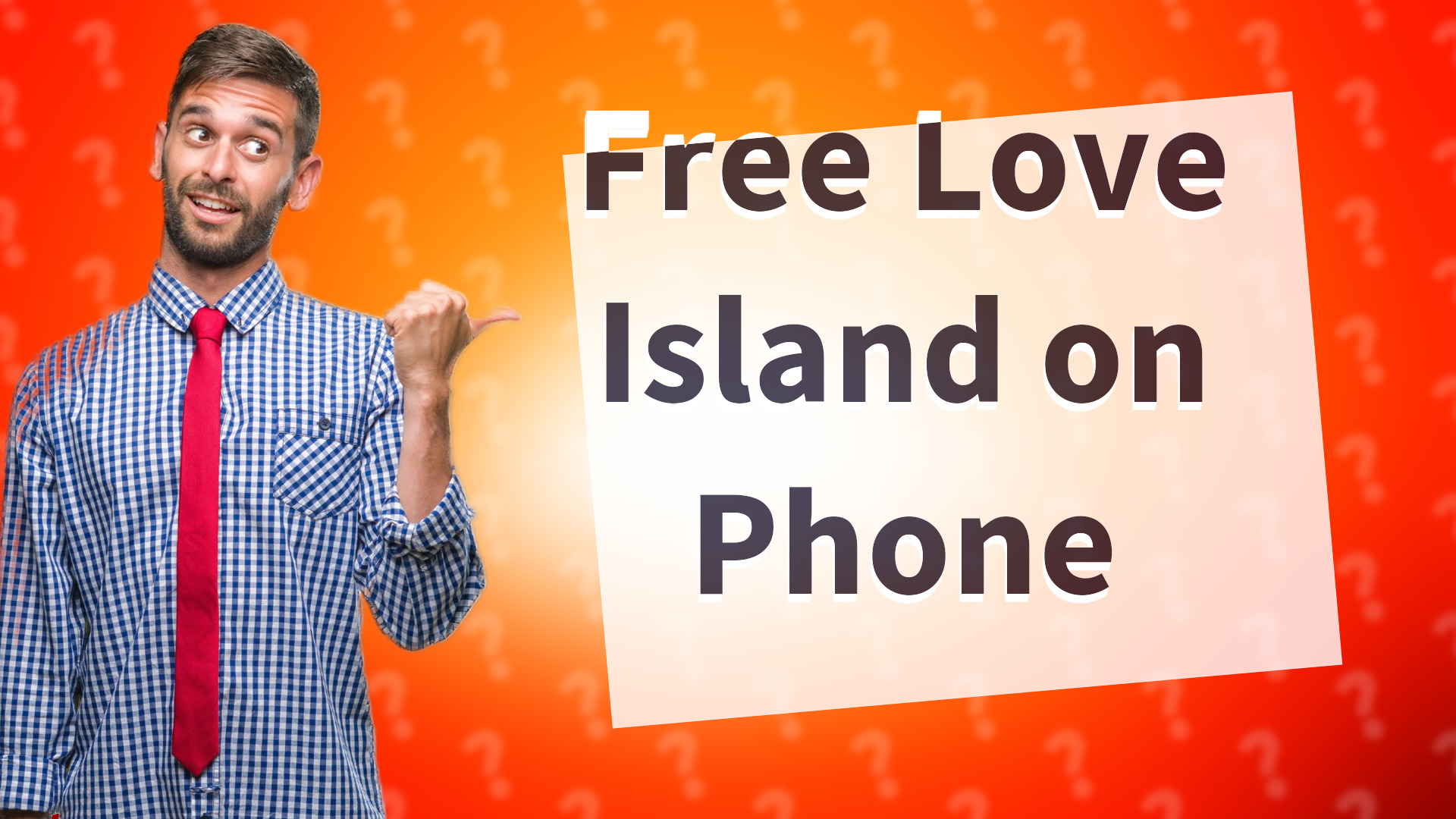 Free Love Island on Phone