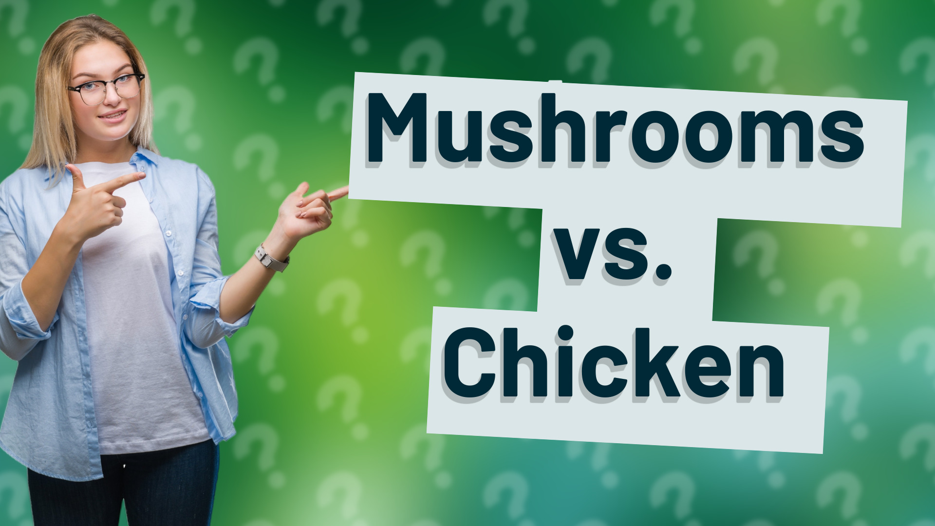 Mushrooms vs. Chicken
