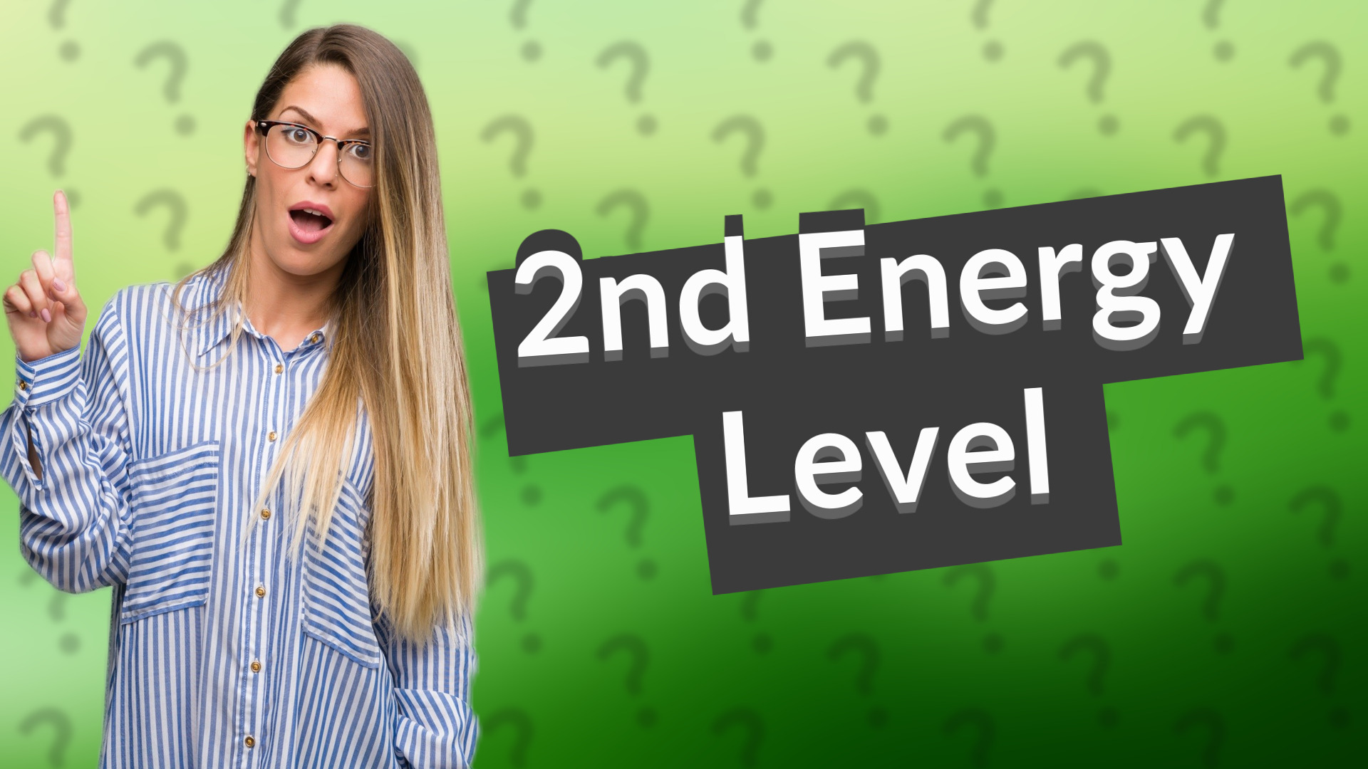 2nd Energy Level