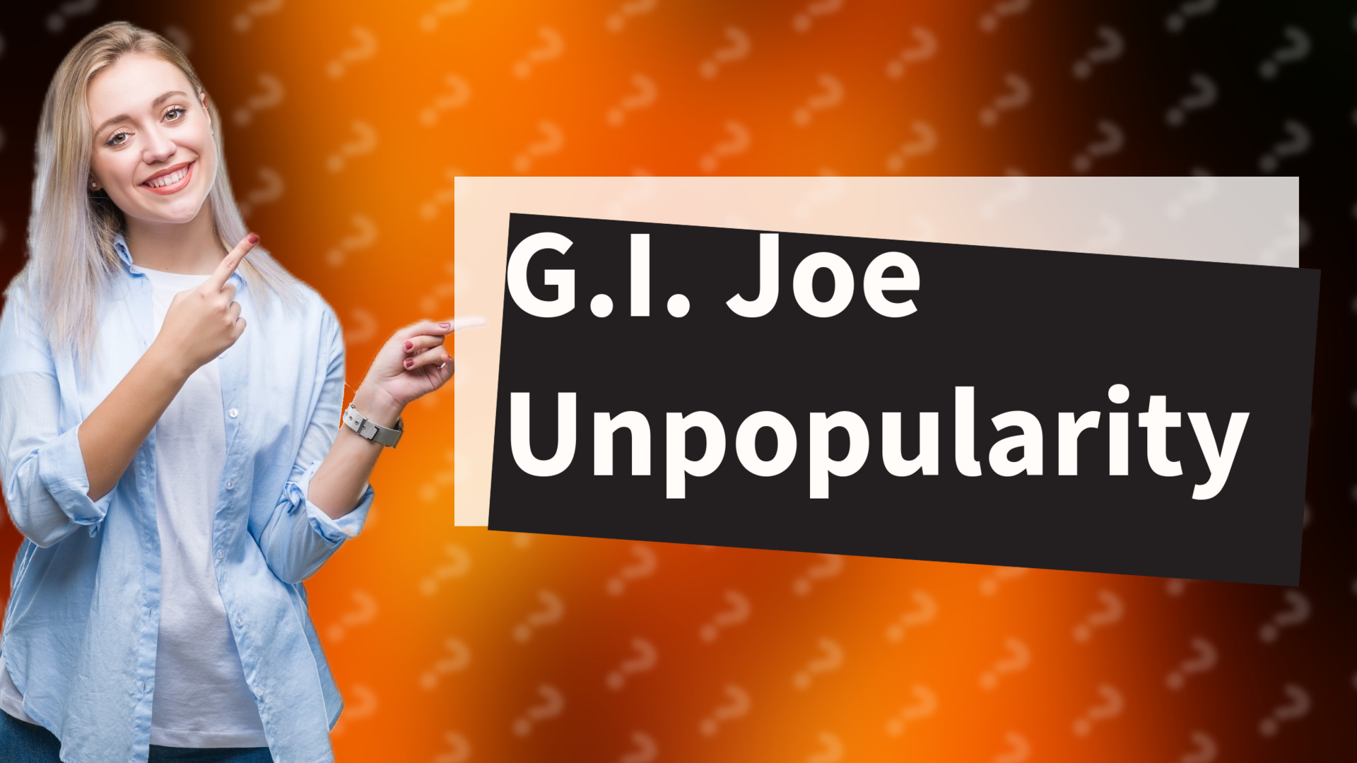 G.I. Joe Unpopularity