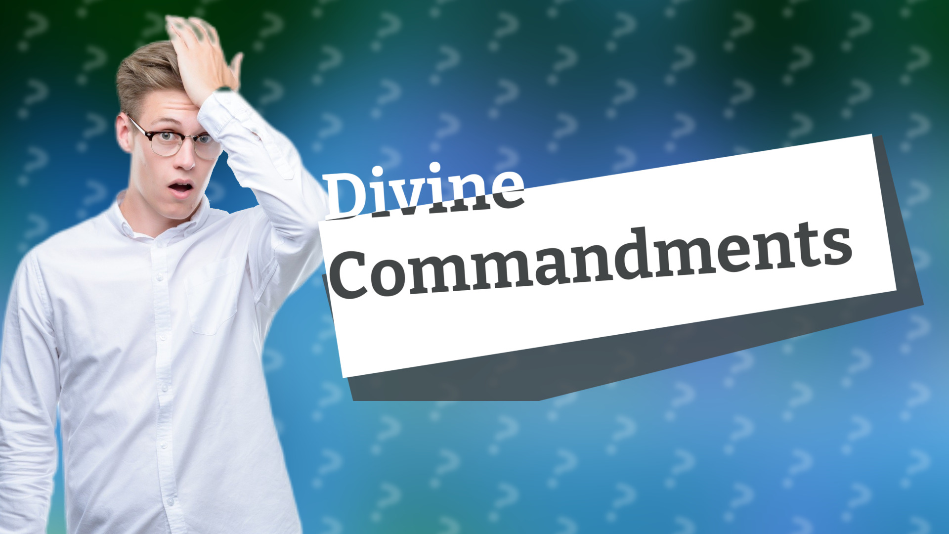 Divine Commandments