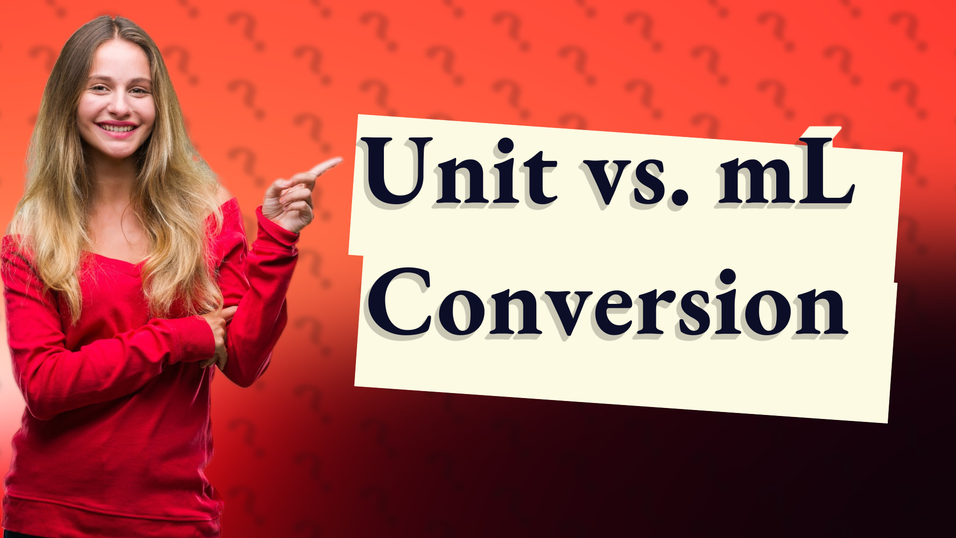 Unit vs. mL Conversion