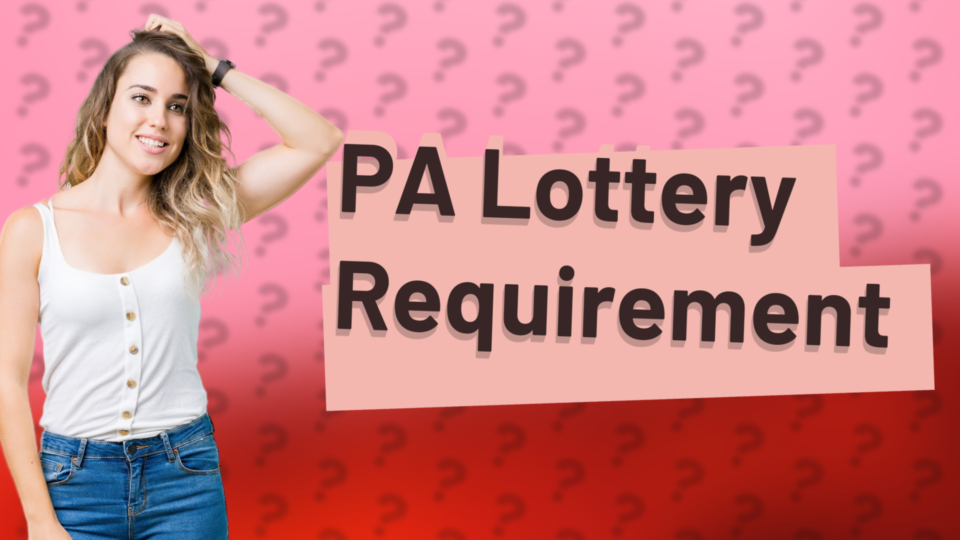 PA Lottery Requirement