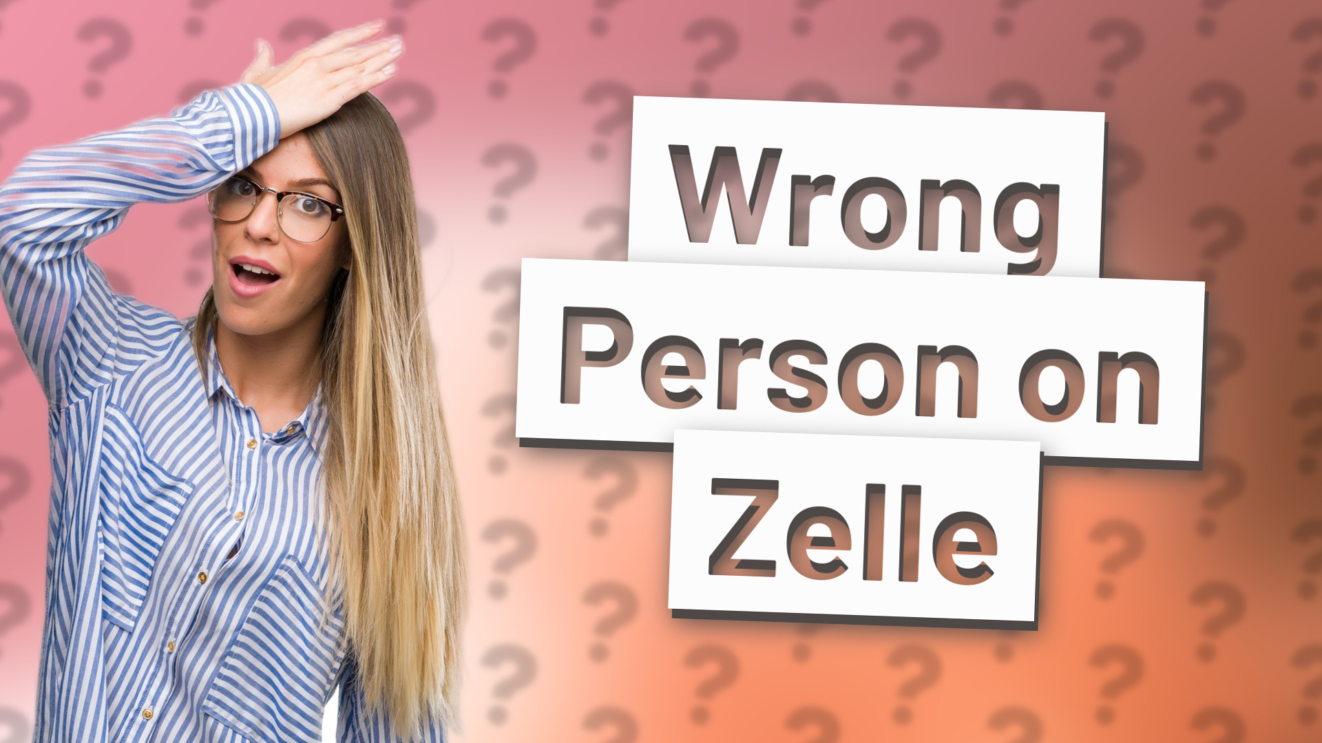 Wrong Person on Zelle