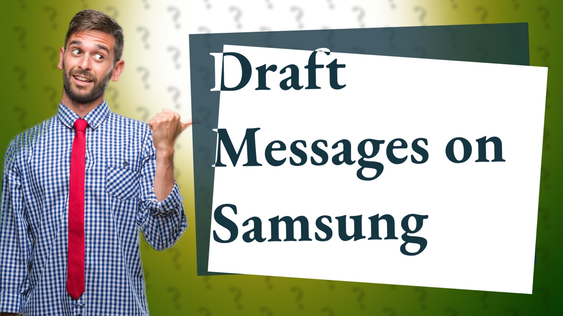Draft Messages on Samsung