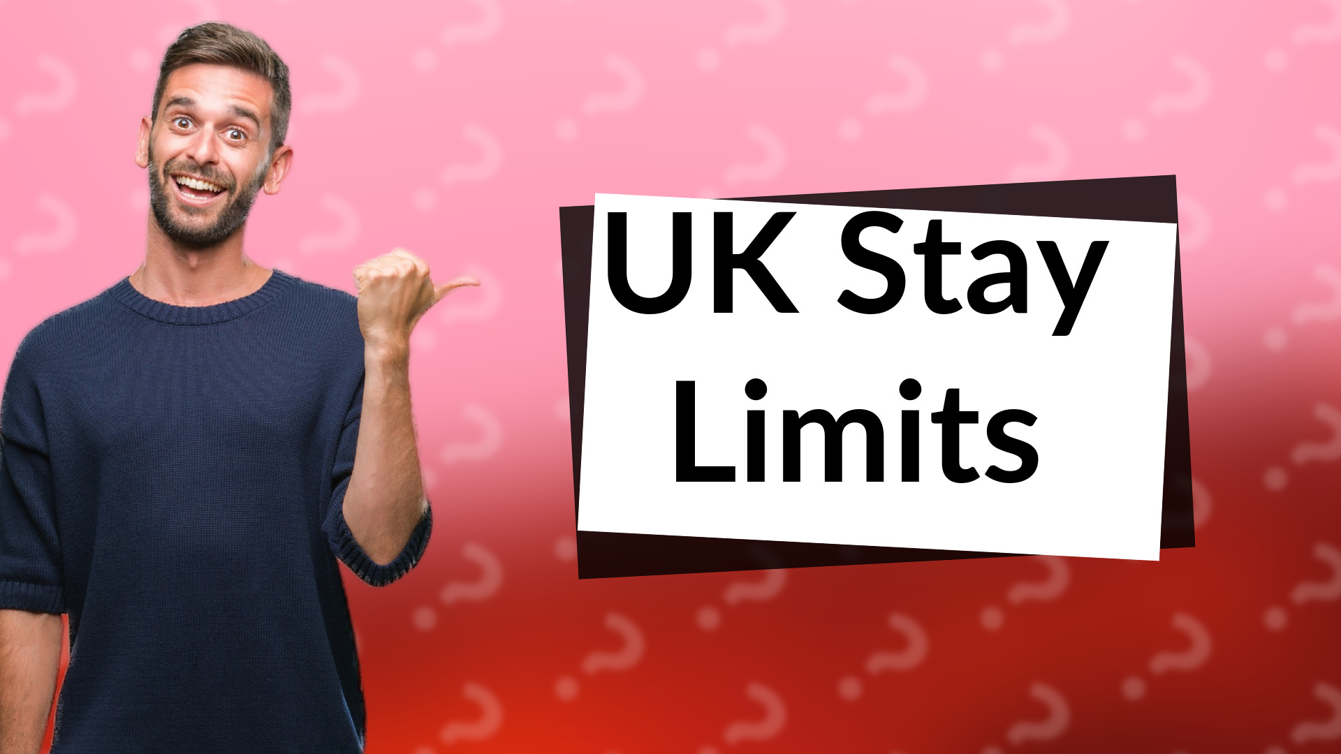 UK Stay Limits