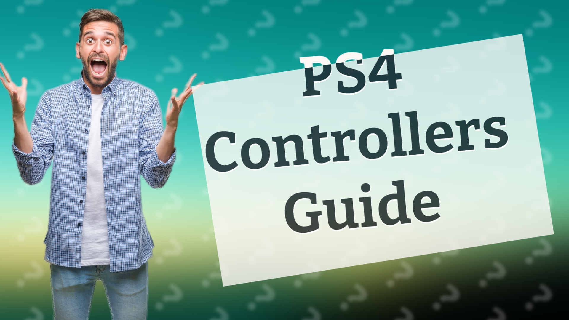 PS4 Controllers Guide
