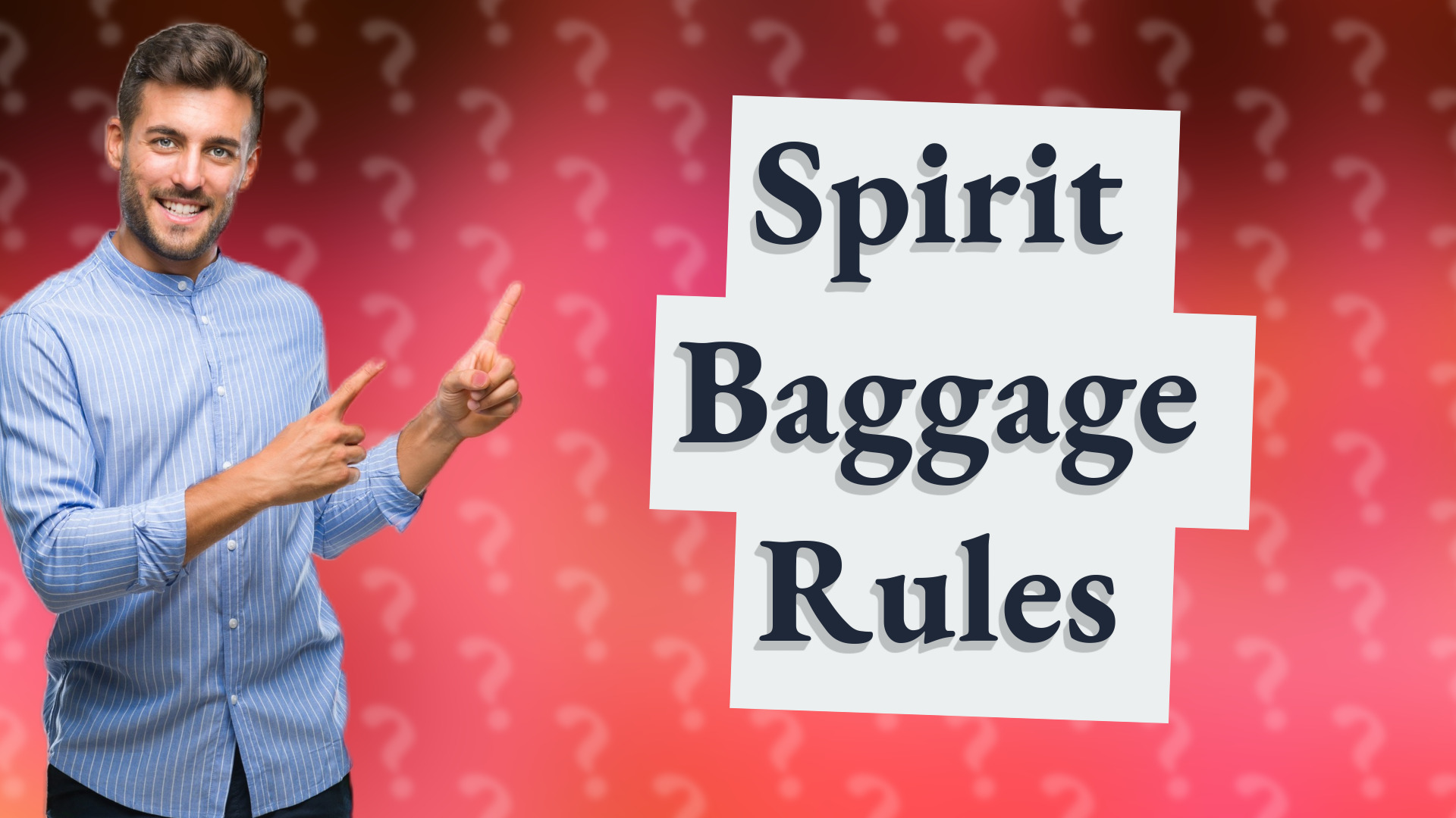 Spirit Baggage Rules