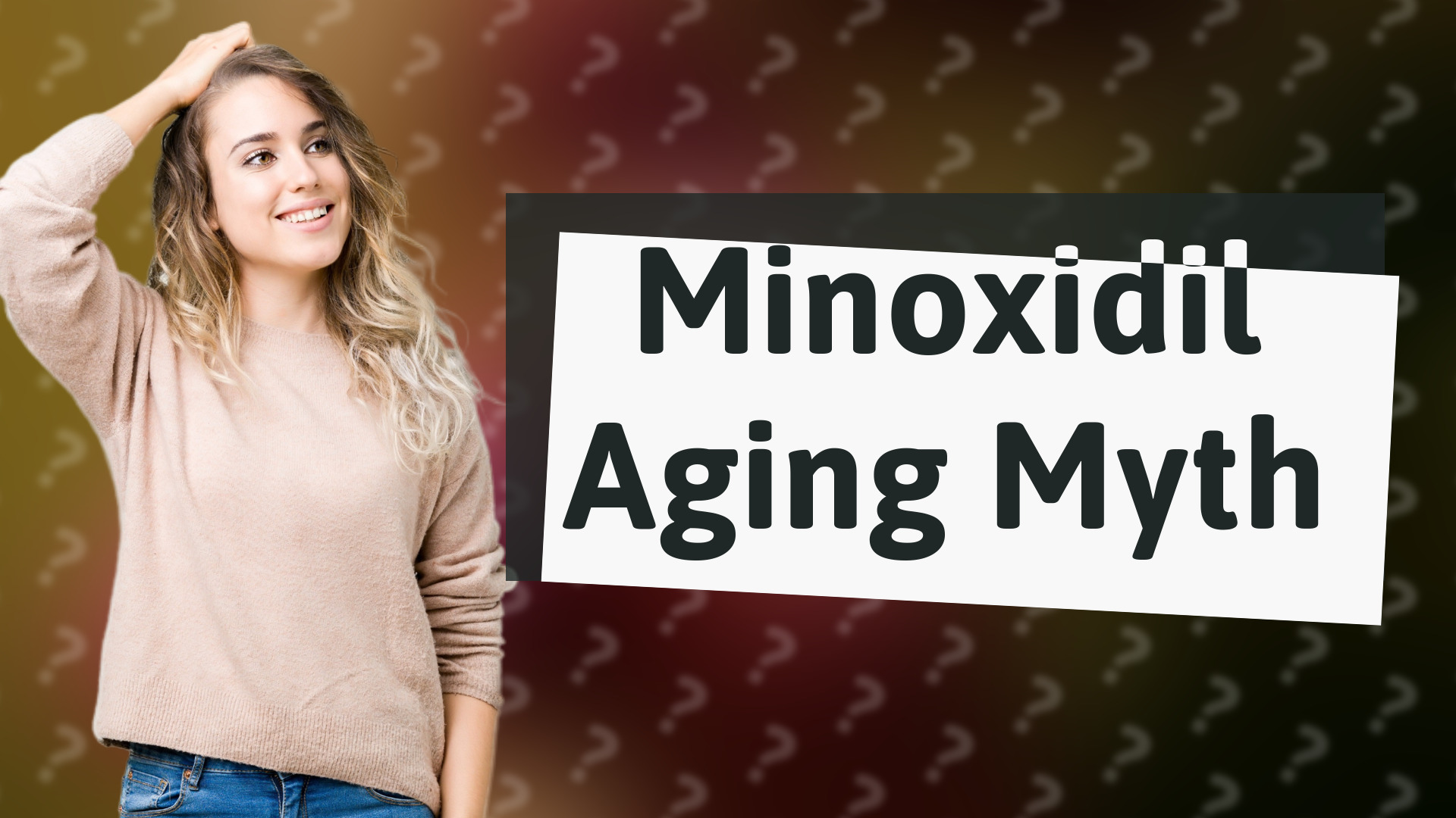 Minoxidil Aging Myth
