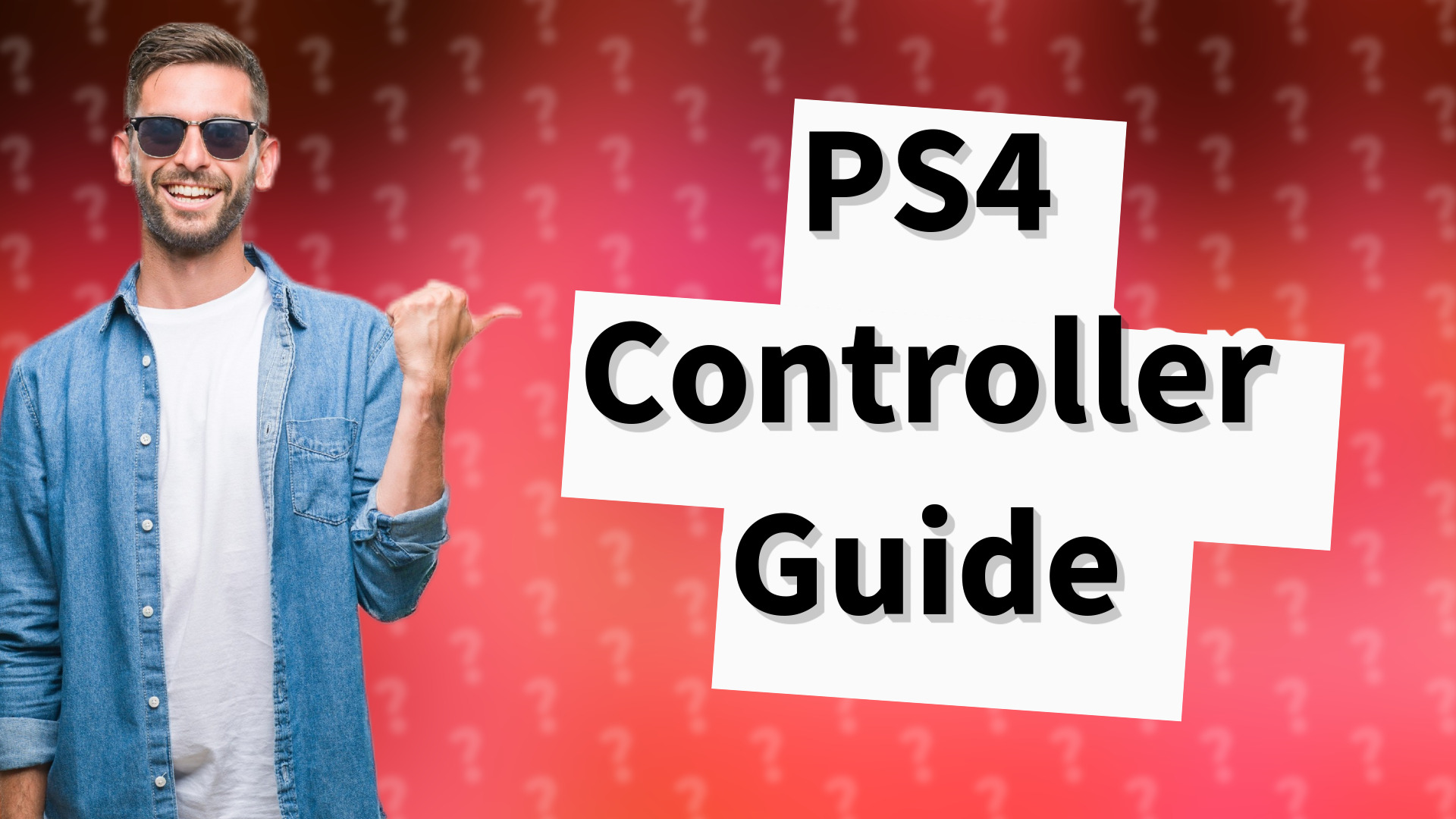 PS4 Controller Guide